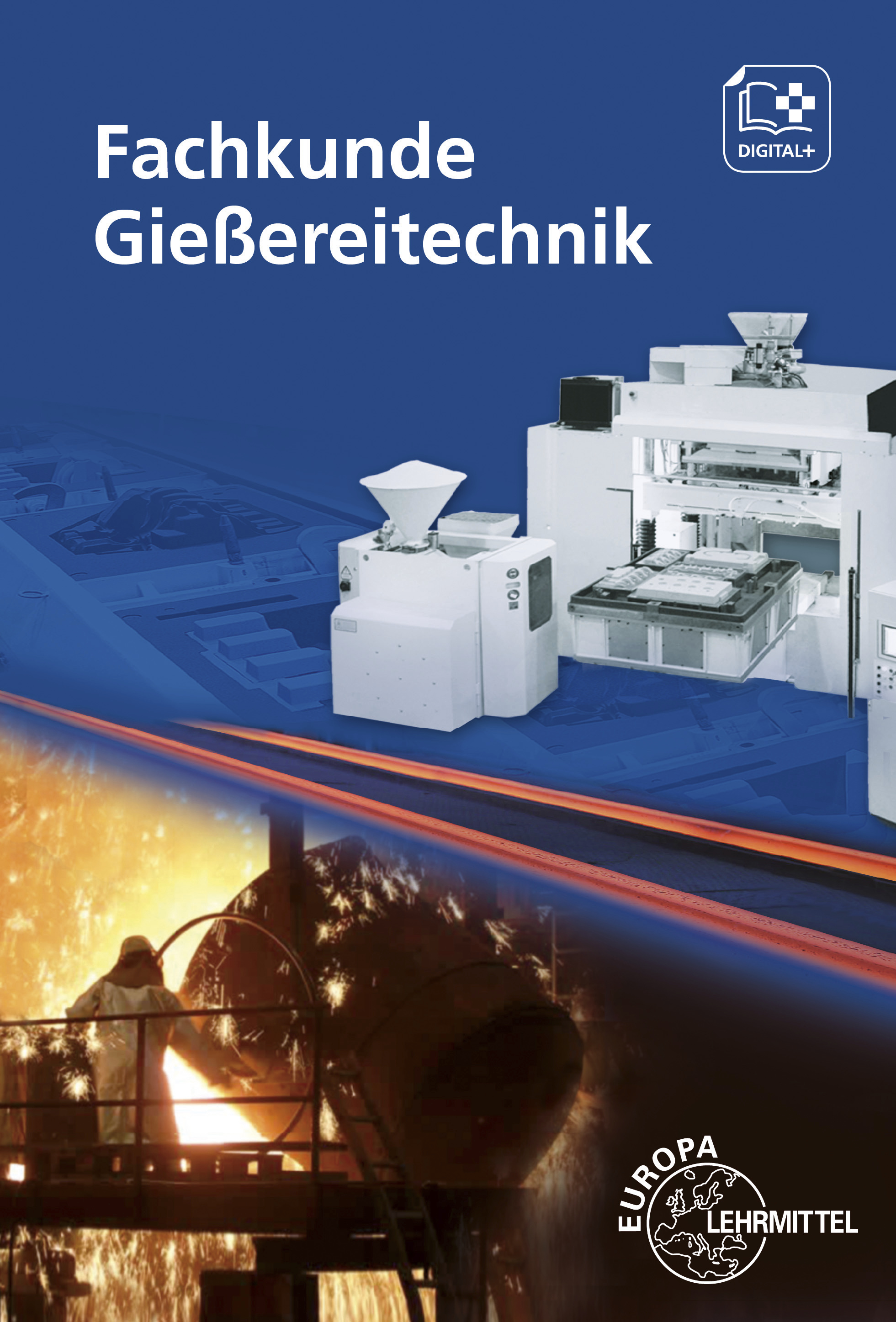 Fachkunde Gießereitechnik