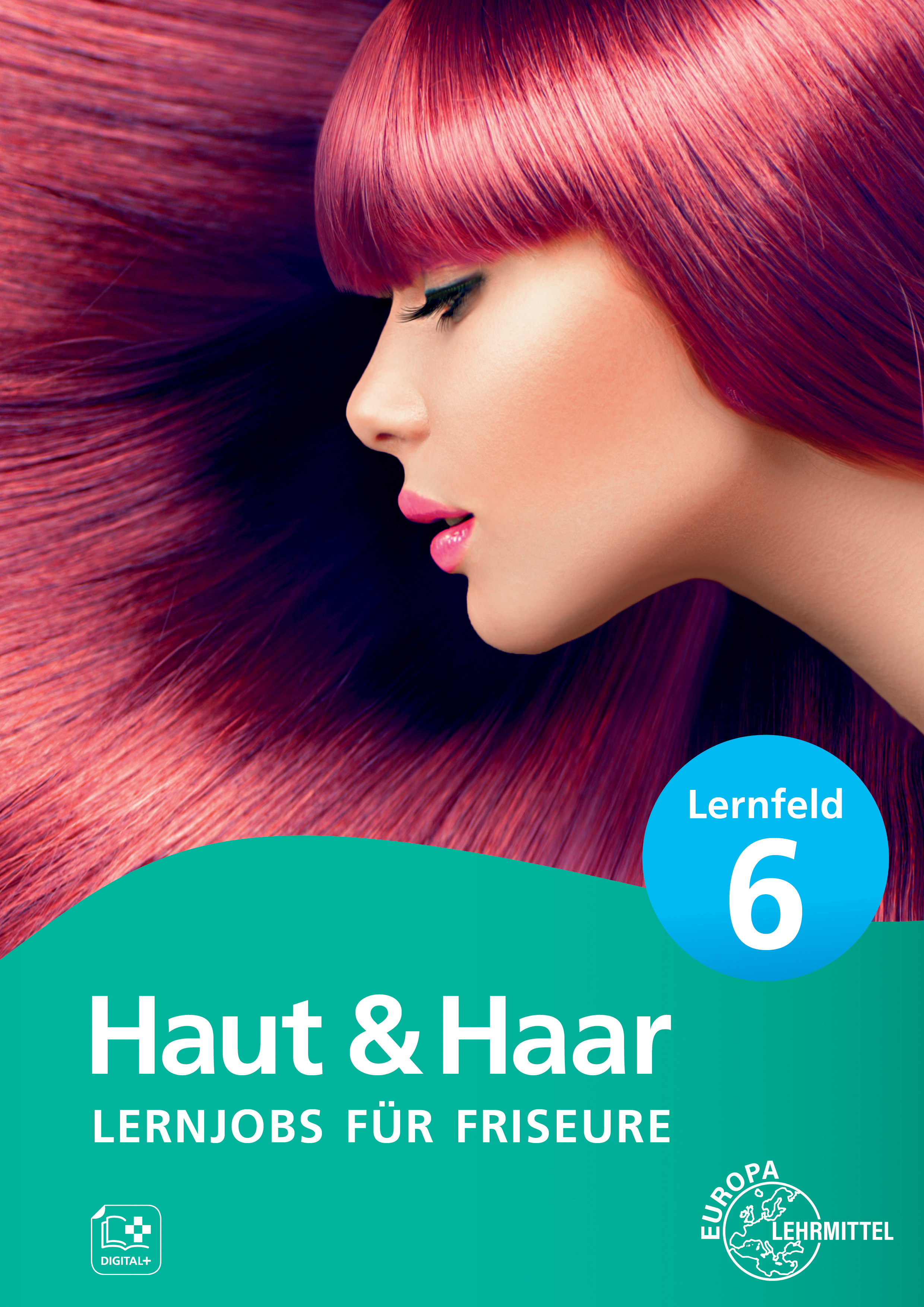 Lernjobs für Friseure - Lernfeld 6