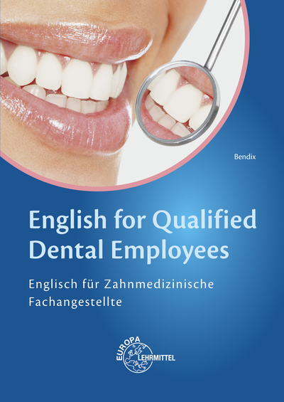 English for Qualified Dental Employees