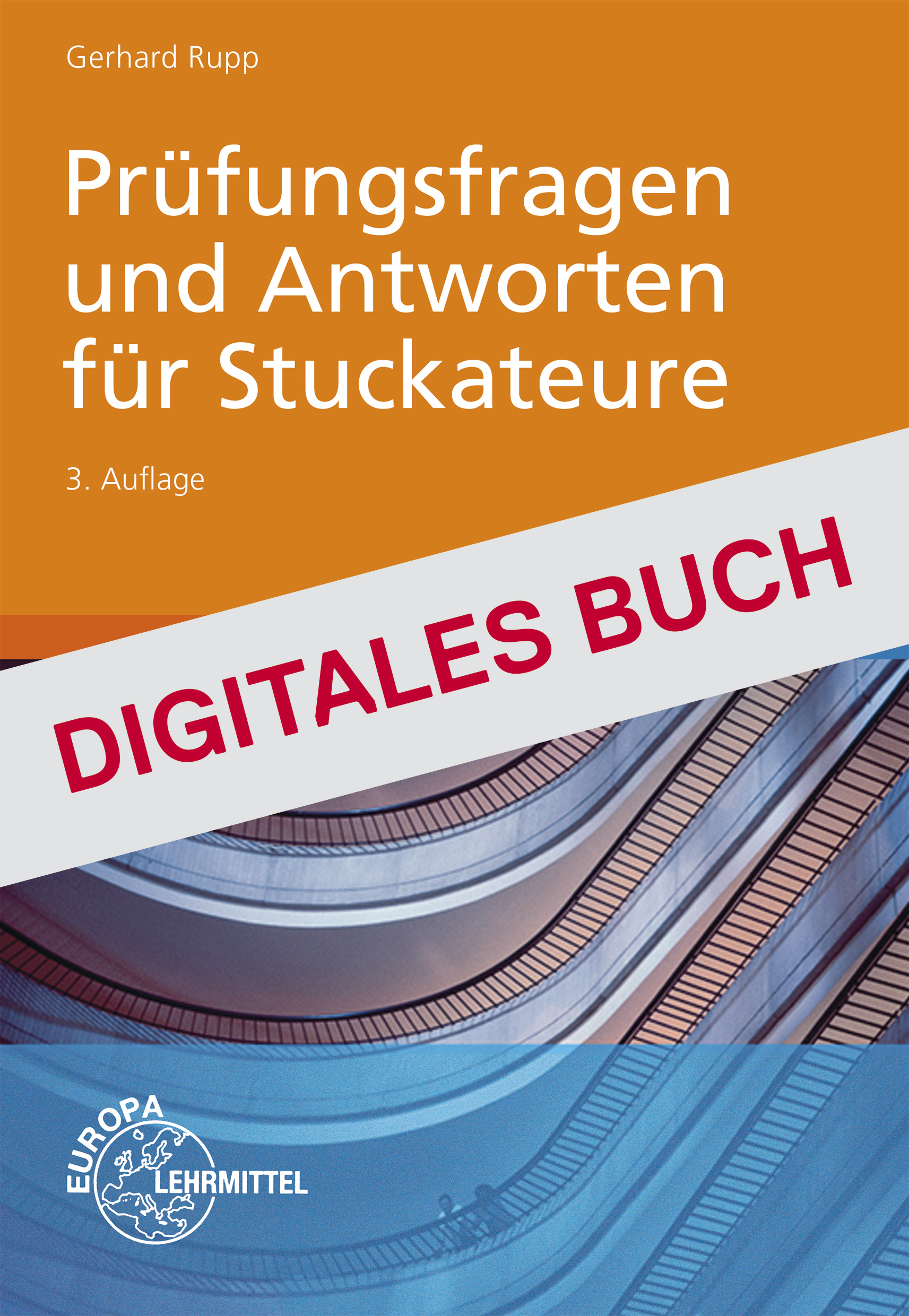 Prüfungsfragen und Antworten für Stuckateure - Digitales Buch