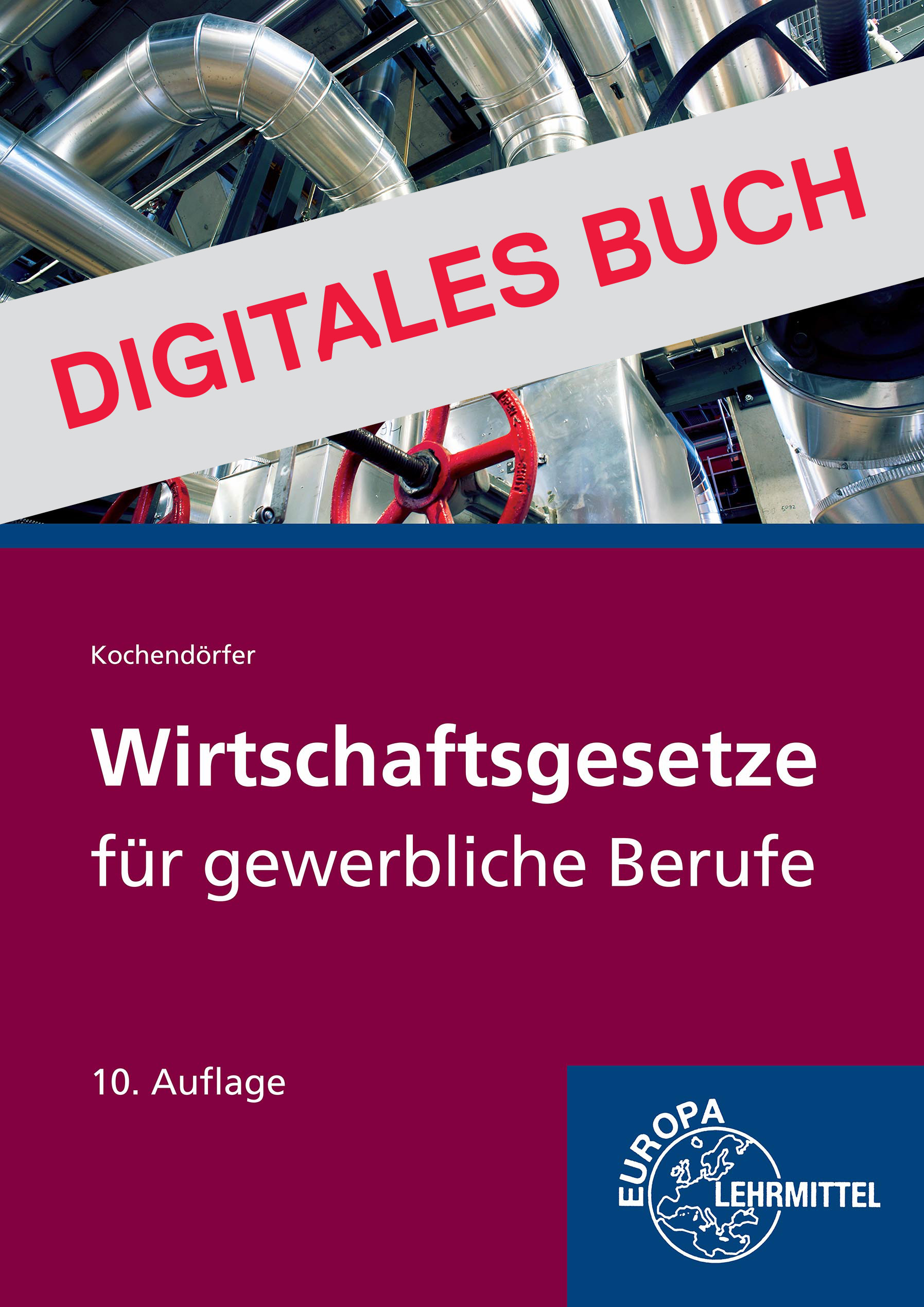 Wirtschaftsgesetze für gewerbliche Berufe - Digitales Buch