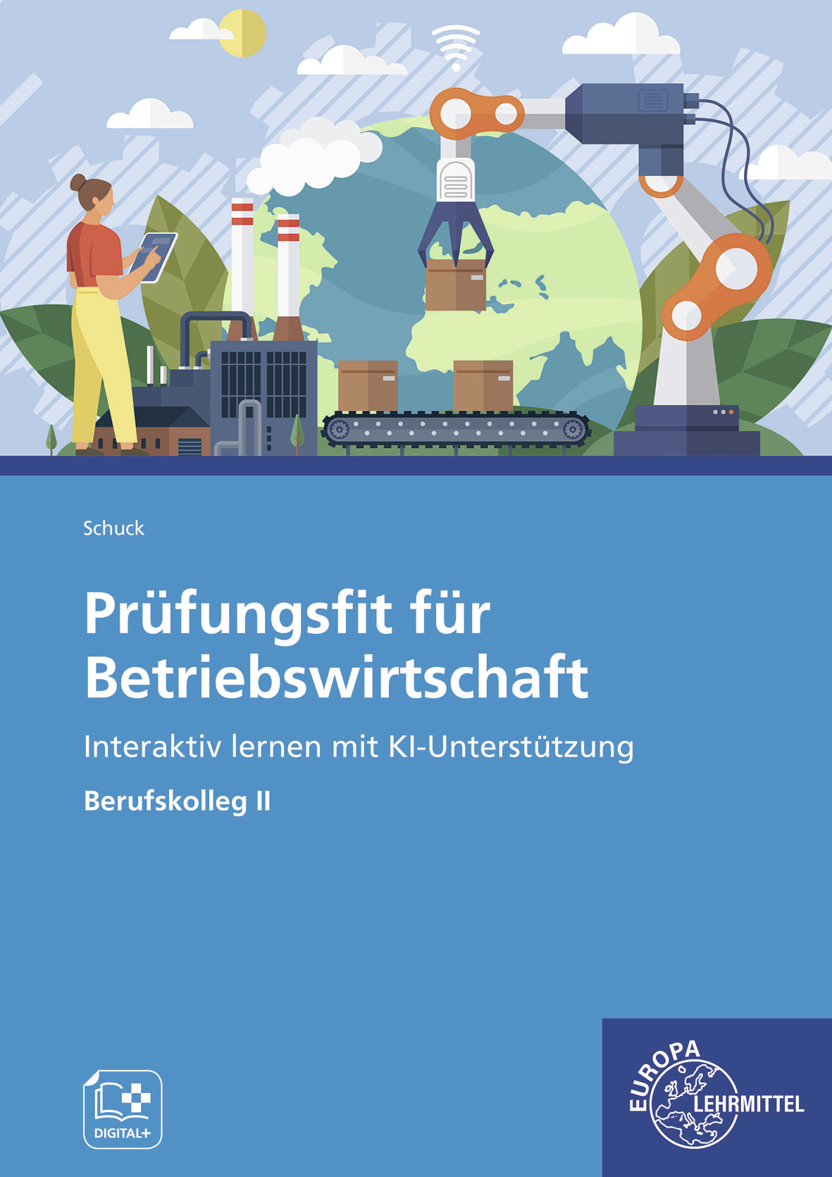 Prüfungsfit in Betriebswirtschaft Kaufmännisches Berufskolleg II