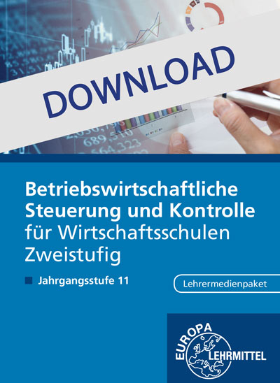Lehrermedienpaket Betriebsw. Steuerung u Kontrolle, für 2-stufige WS, JG 11