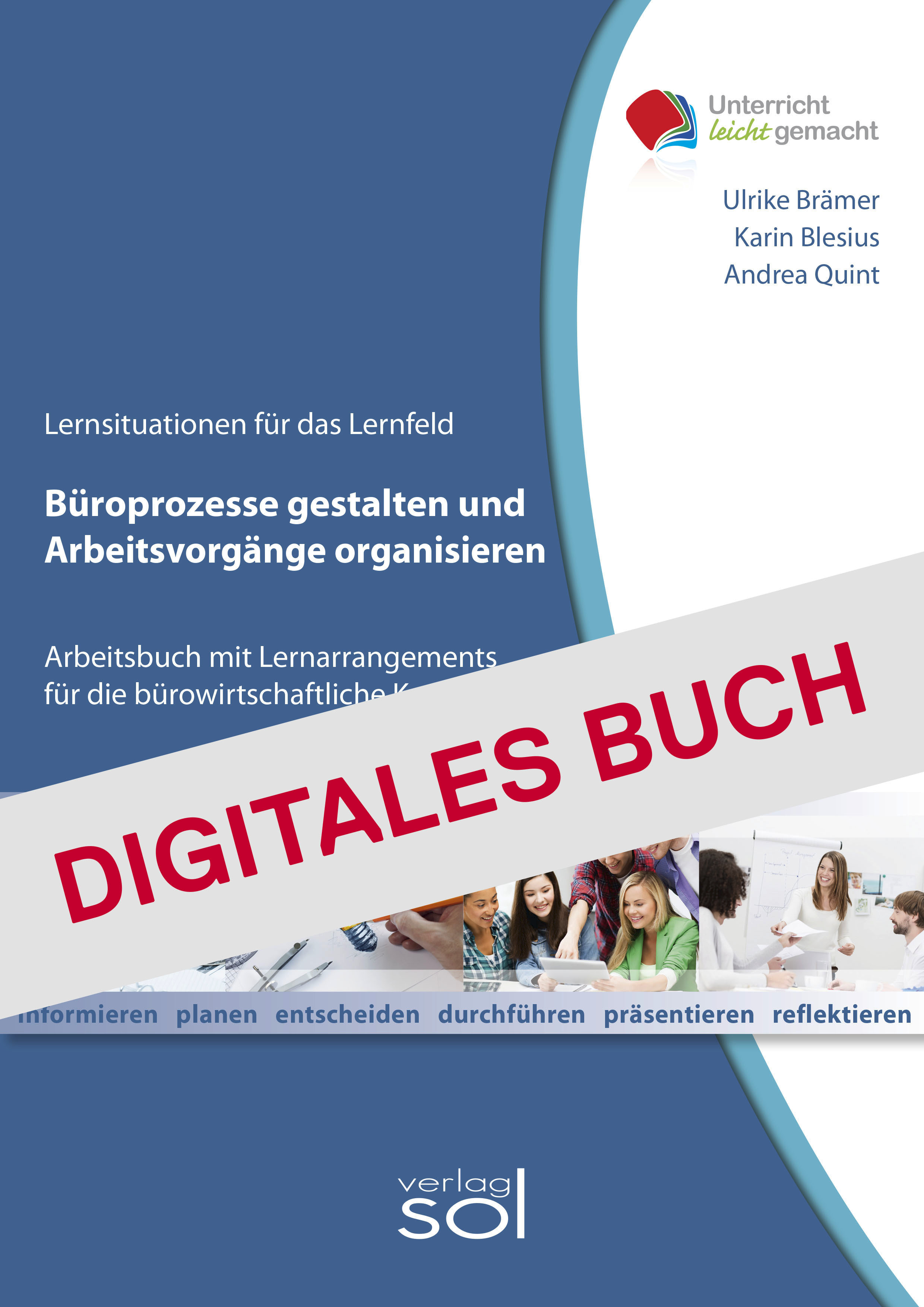Büroprozesse gestalten und Arbeitsabläufe organisieren - Digitales Buch