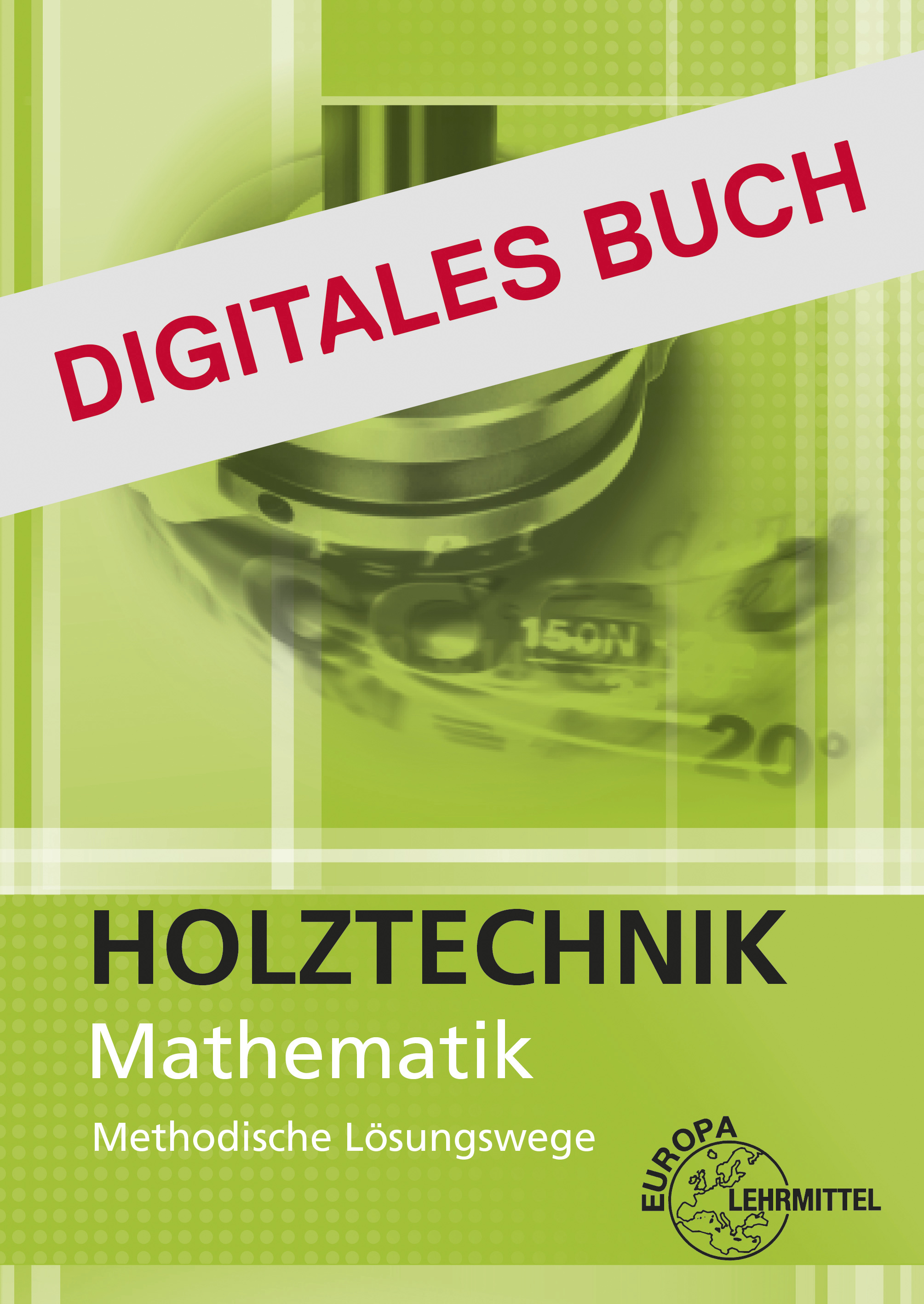 Lösungen Mathematik Holztechnik - Digitales Buch
