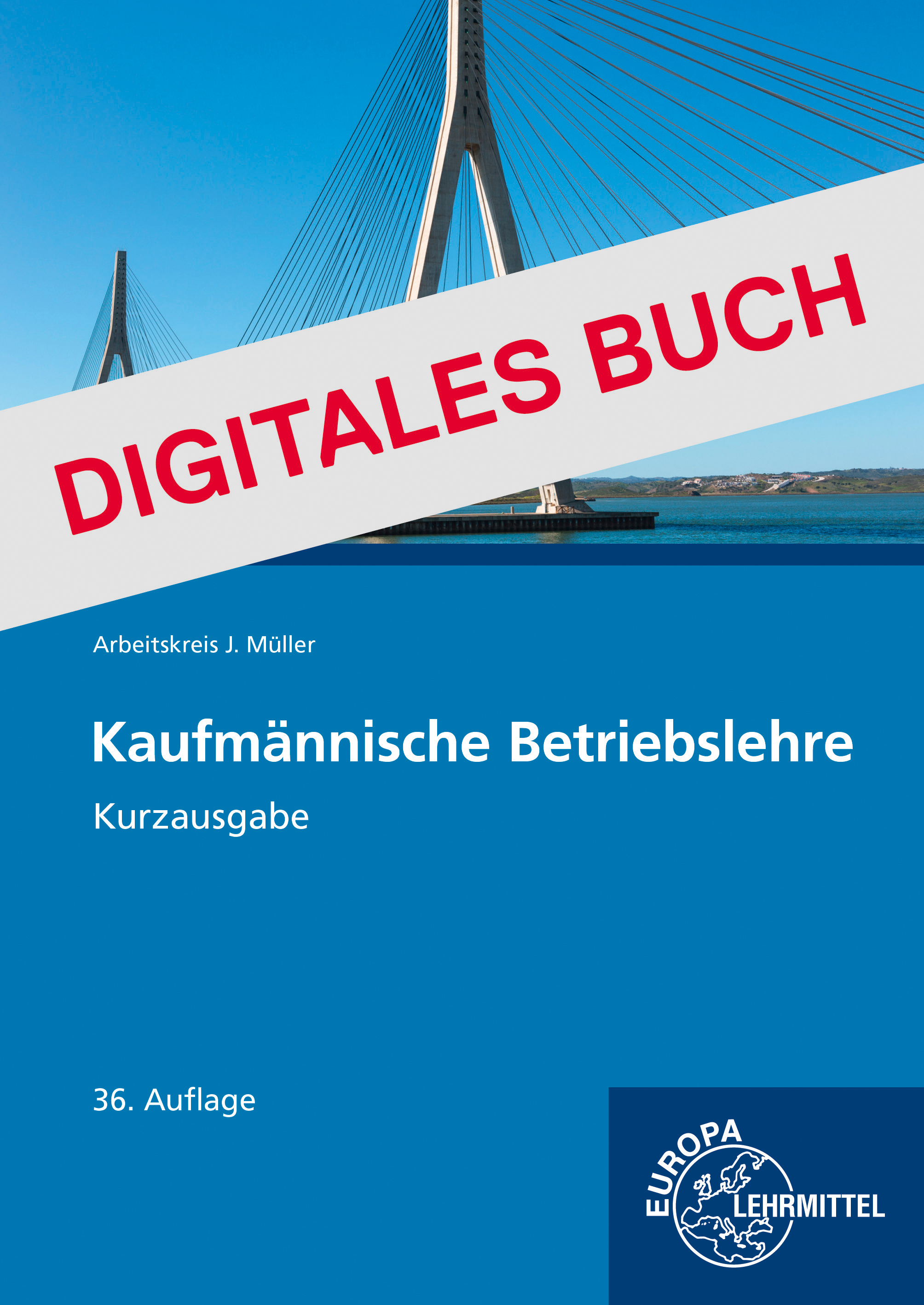 Kaufmännische Betriebslehre Kurzausgabe - Digitales Buch