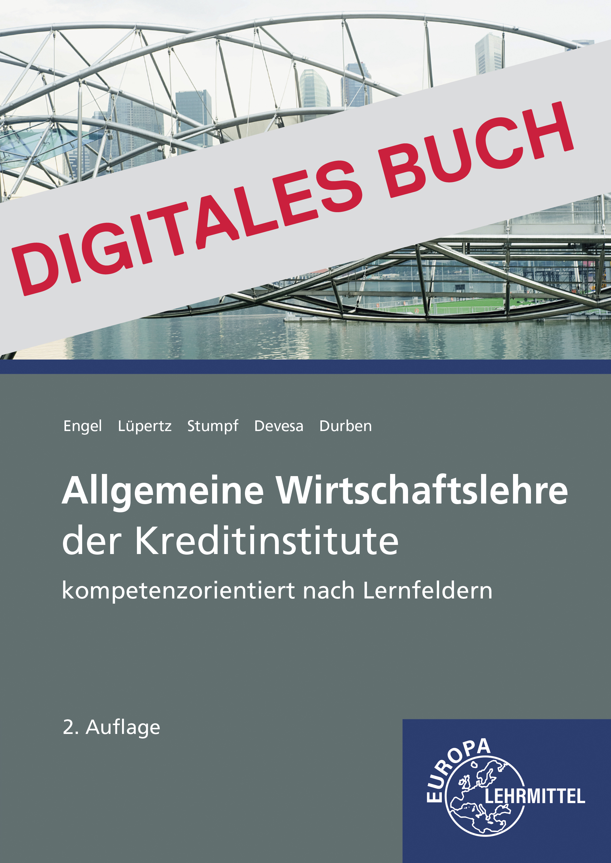 Allgemeine Wirtschaftslehre der Kreditinstitute - Digitales Buch