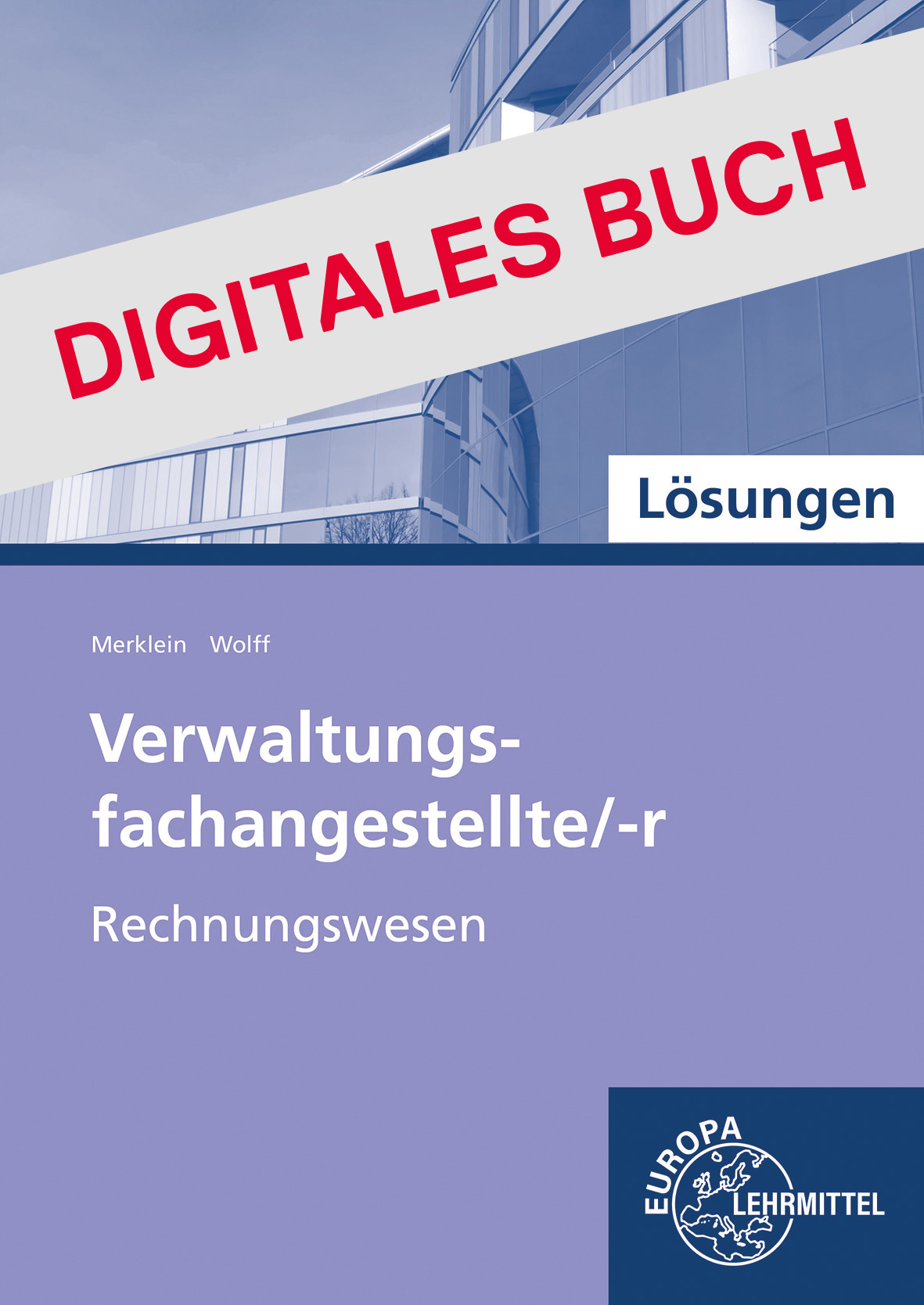 Lösungen zu 47809 Verwaltungsfachangestellte/-r, Rechnungswesen (Band 3)