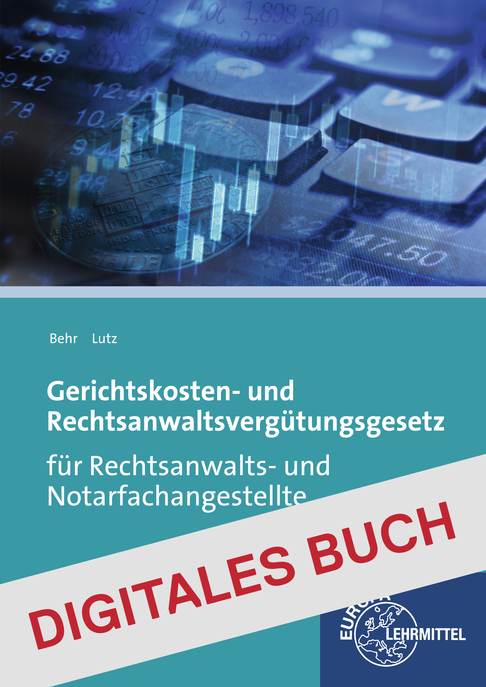 Gerichtskosten- und Rechtsanwaltsvergütungsgesetz - Digitales Buch