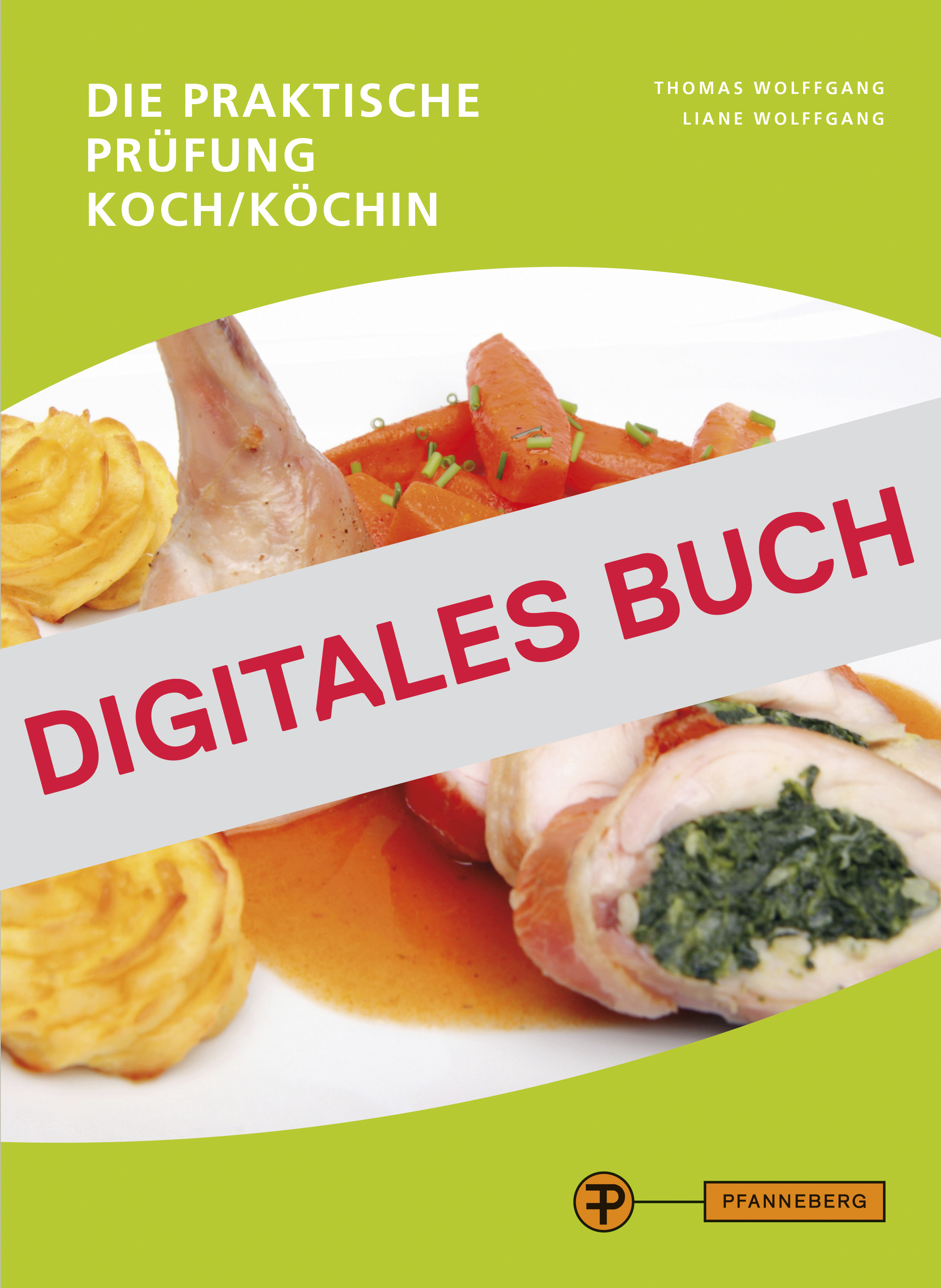 Die praktische Prüfung - Koch/Köchin - Digitales Buch
