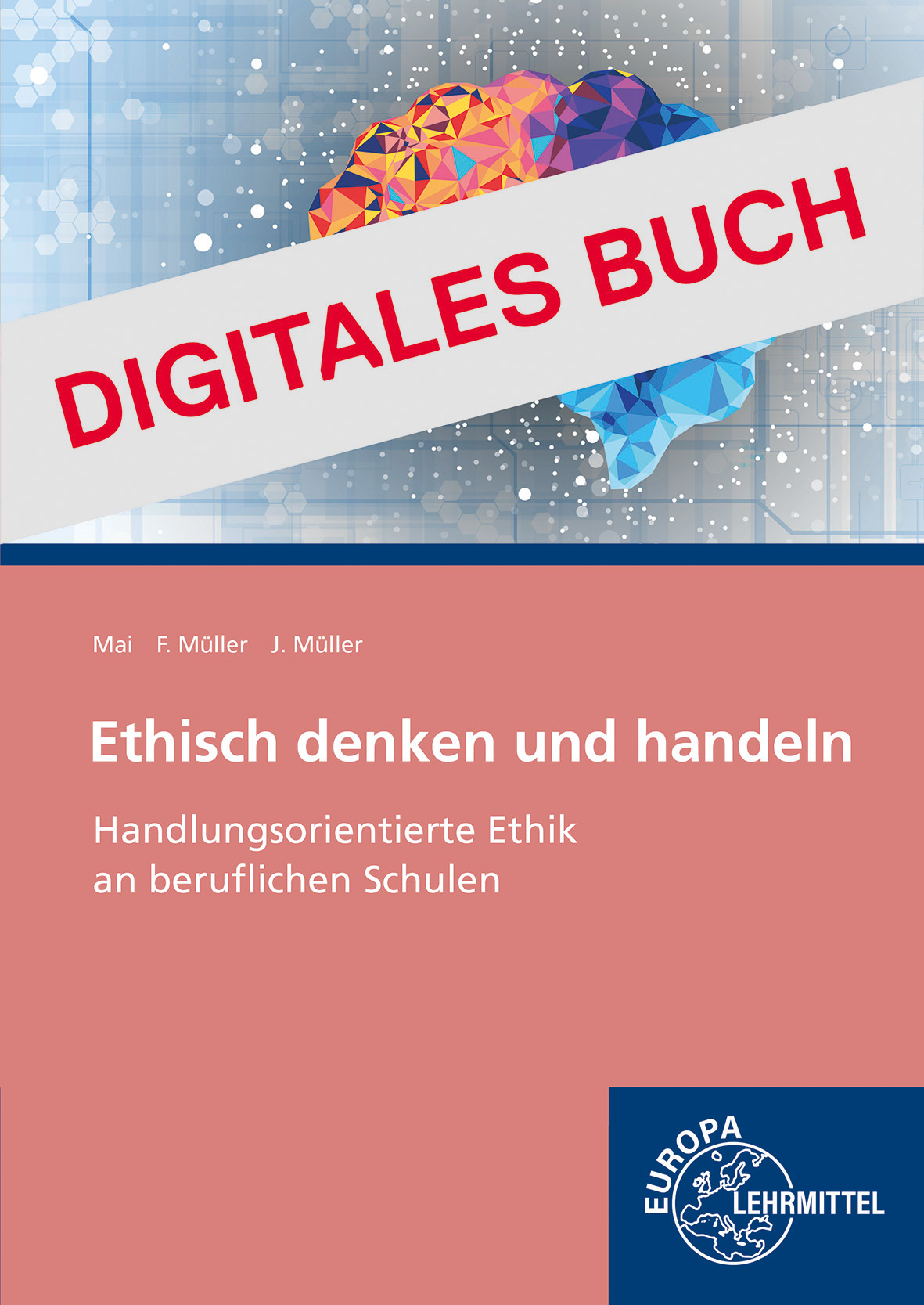 Ethisch denken und handeln - Digitales Buch