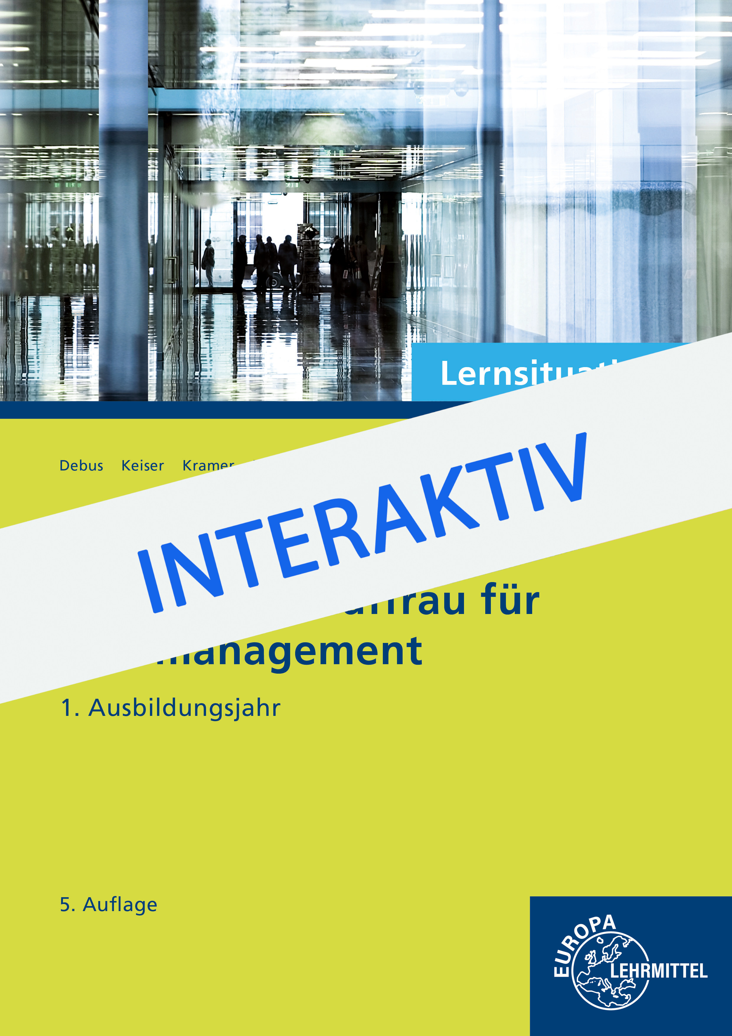 Büro 2.1 digital - Lernsituationen interaktiv, 1. Ausbildungsjahr