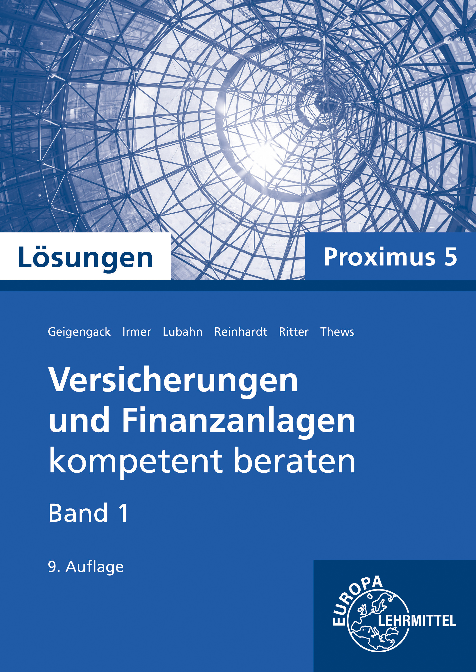 Lösungen zu 22147 Versicherungen und Finanzanlagen, Band 1, Proximus 5