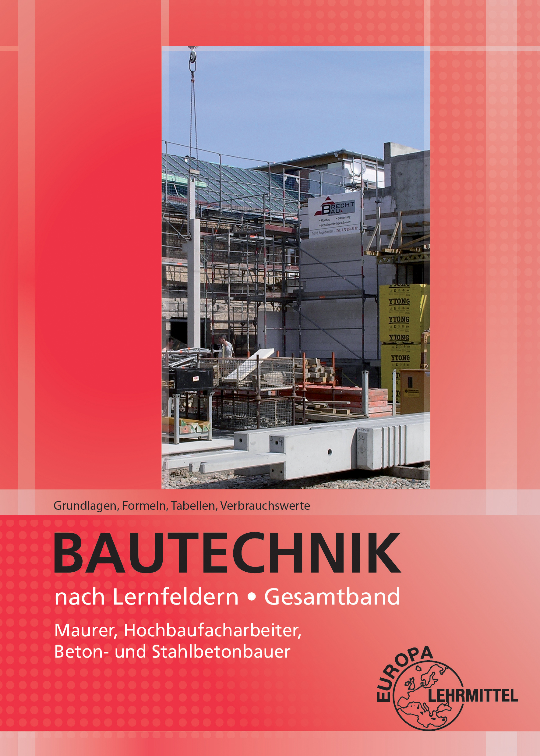 Grundlagen, Formeln, Tabellen, Verbrauchswerte