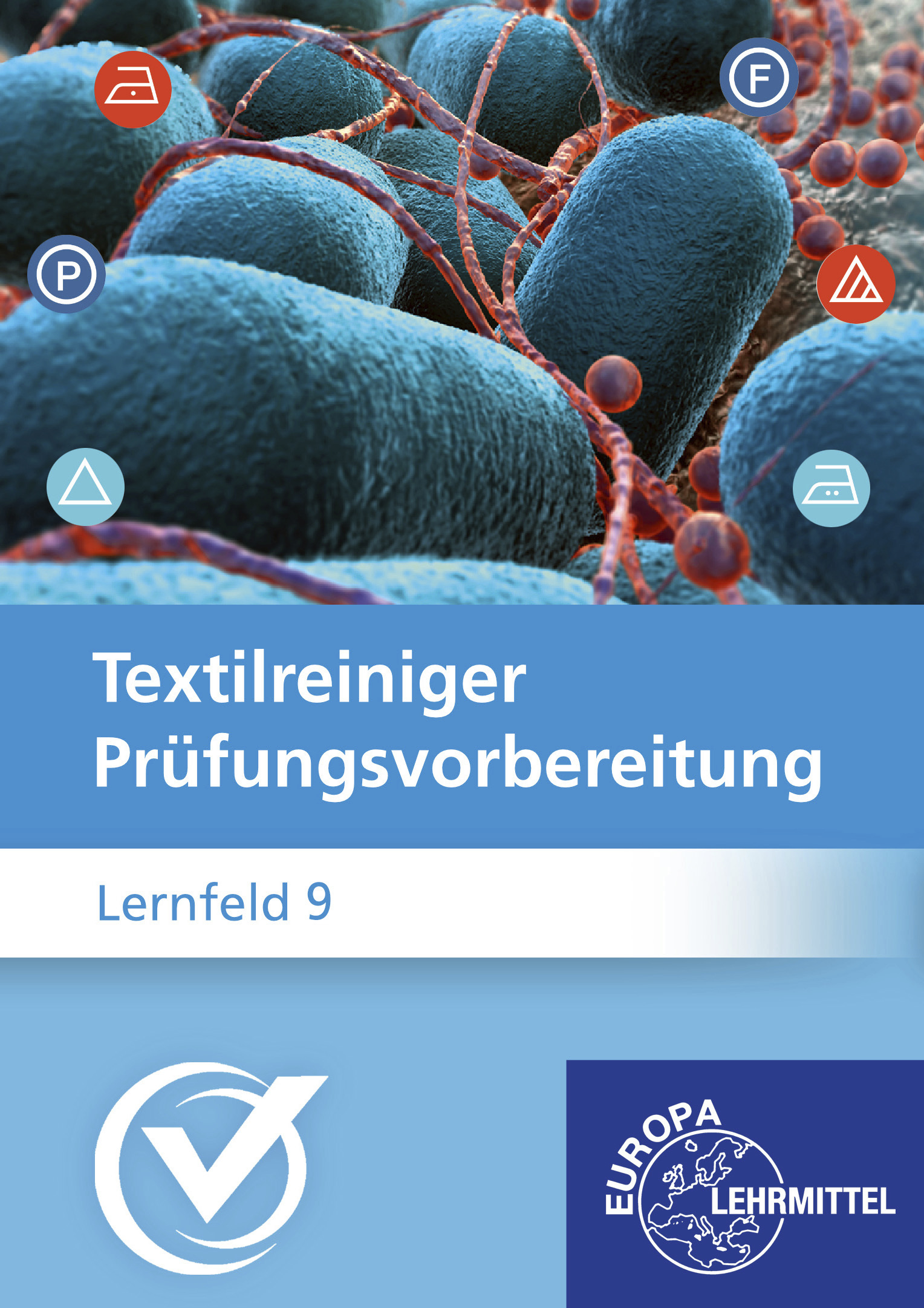 Prüfungsvorbereitung Textilreiniger - Lernfeld 9
