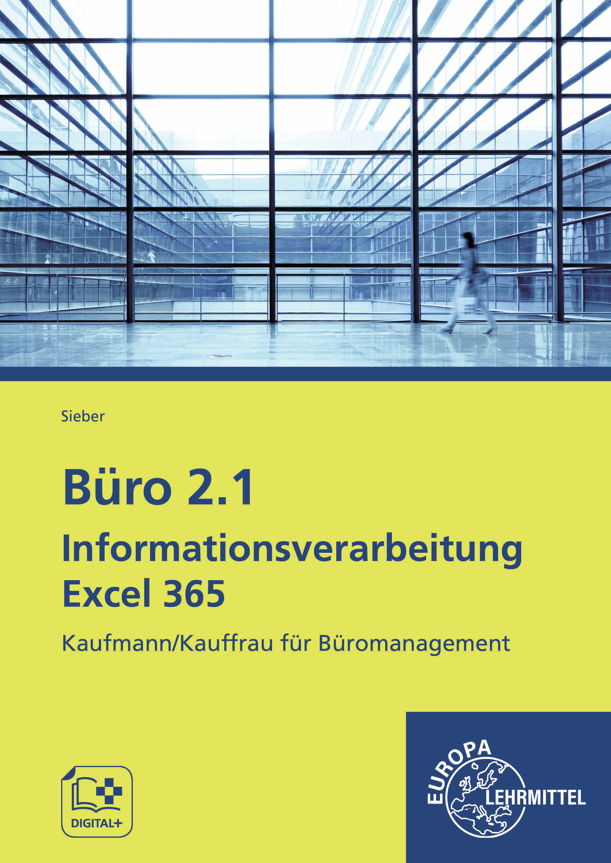 Büro 2.1 – Informationsverarbeitung Excel 365