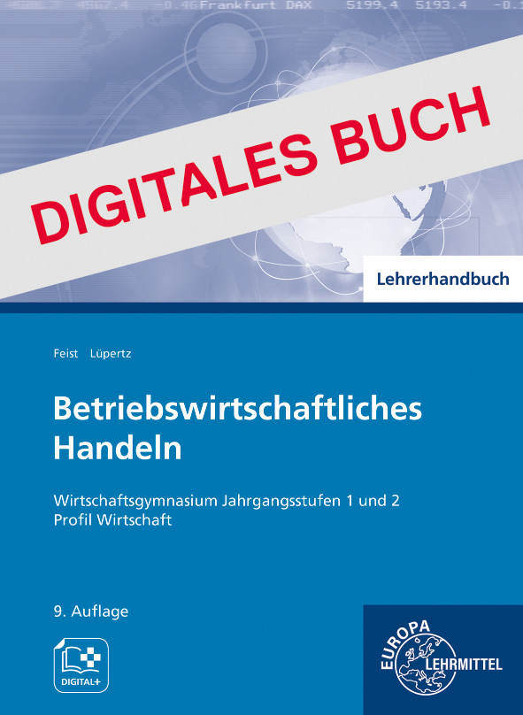 Lehrerhandbuch Betriebswirtschaftliches Handeln - Digitales Buch
