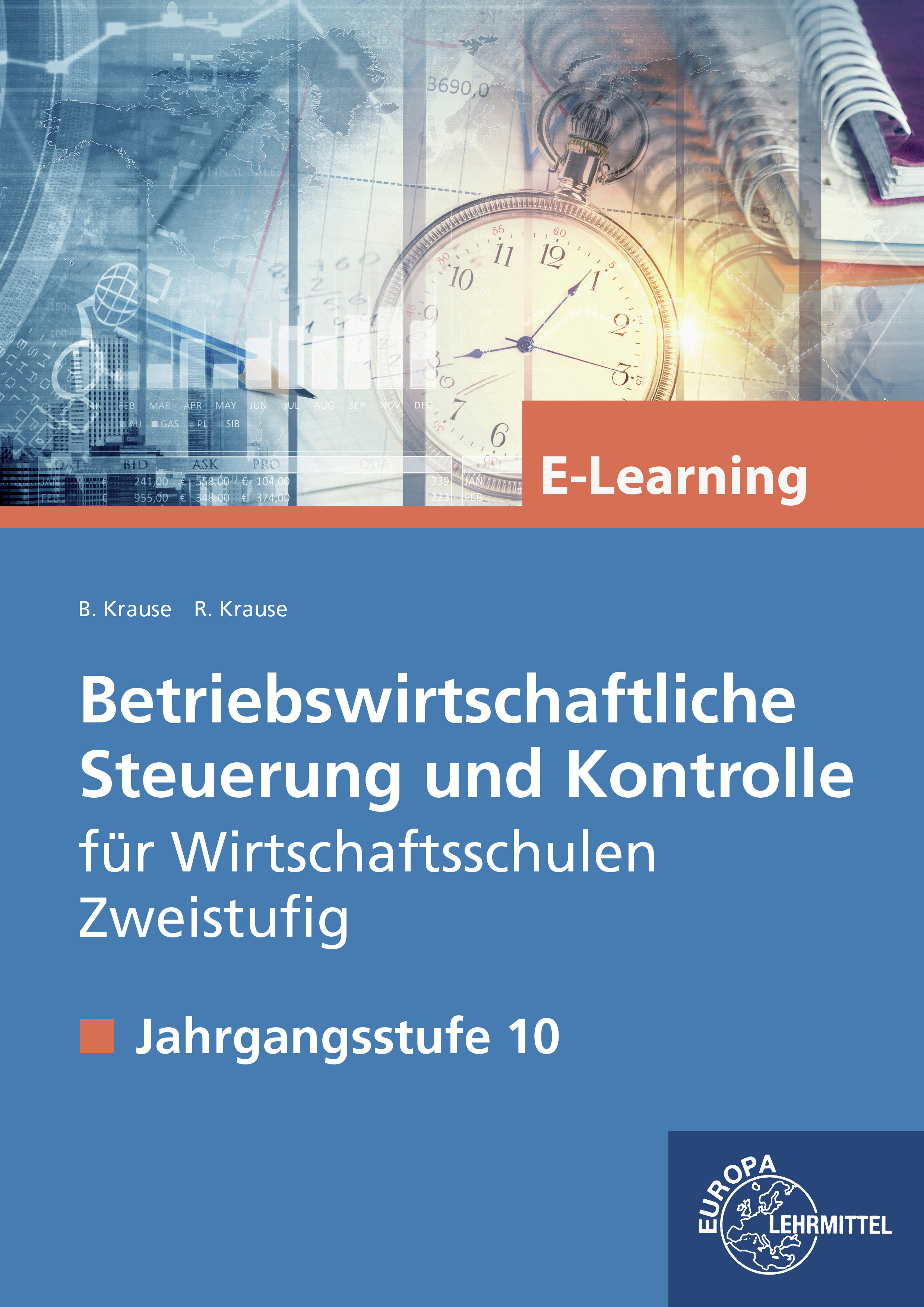 Betriebswirtschaftliche Steuerung und Kontrolle f. Wirtschaftsschulen Zweistufig