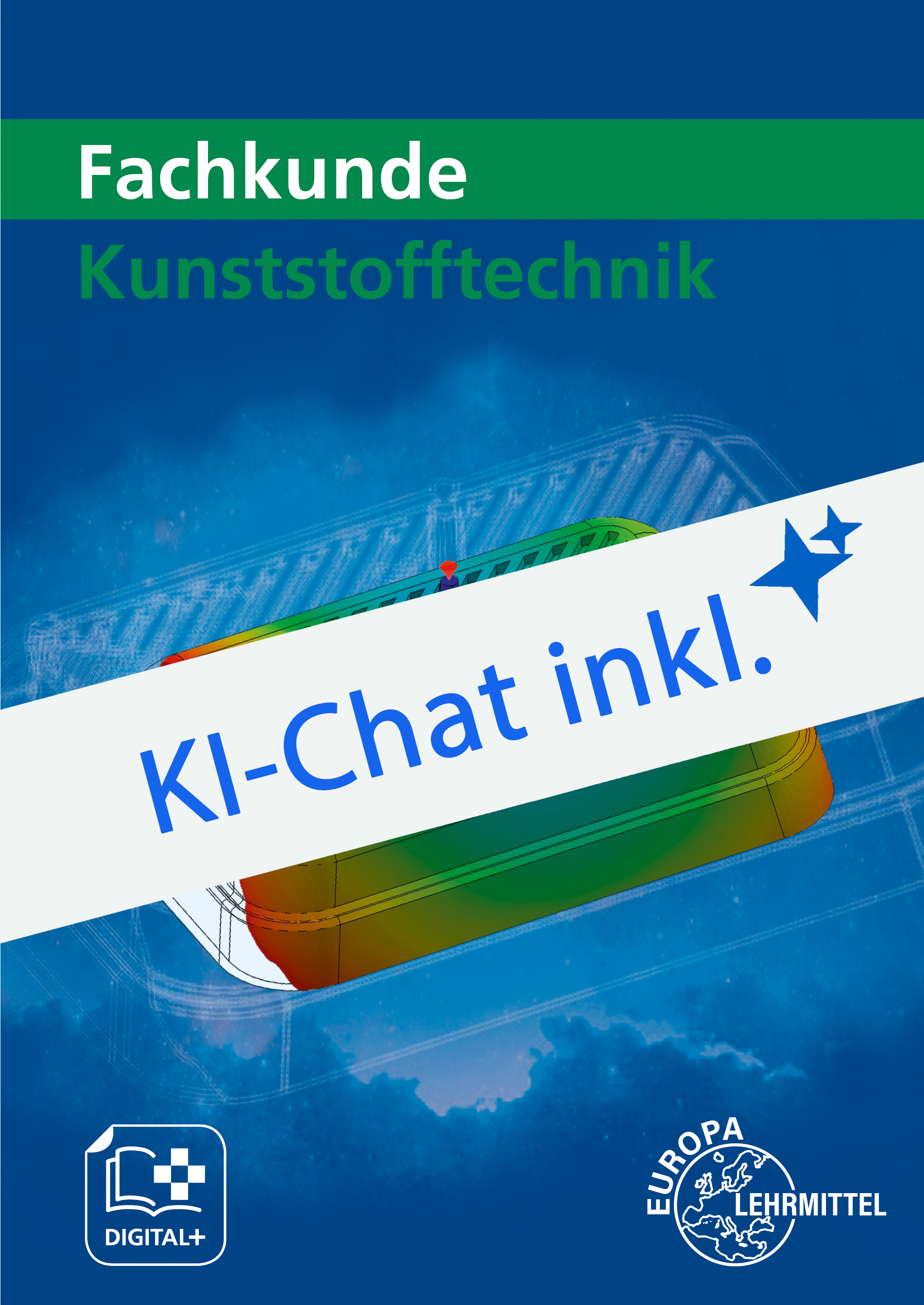Fachkunde Kunststofftechnik Digitales Buch