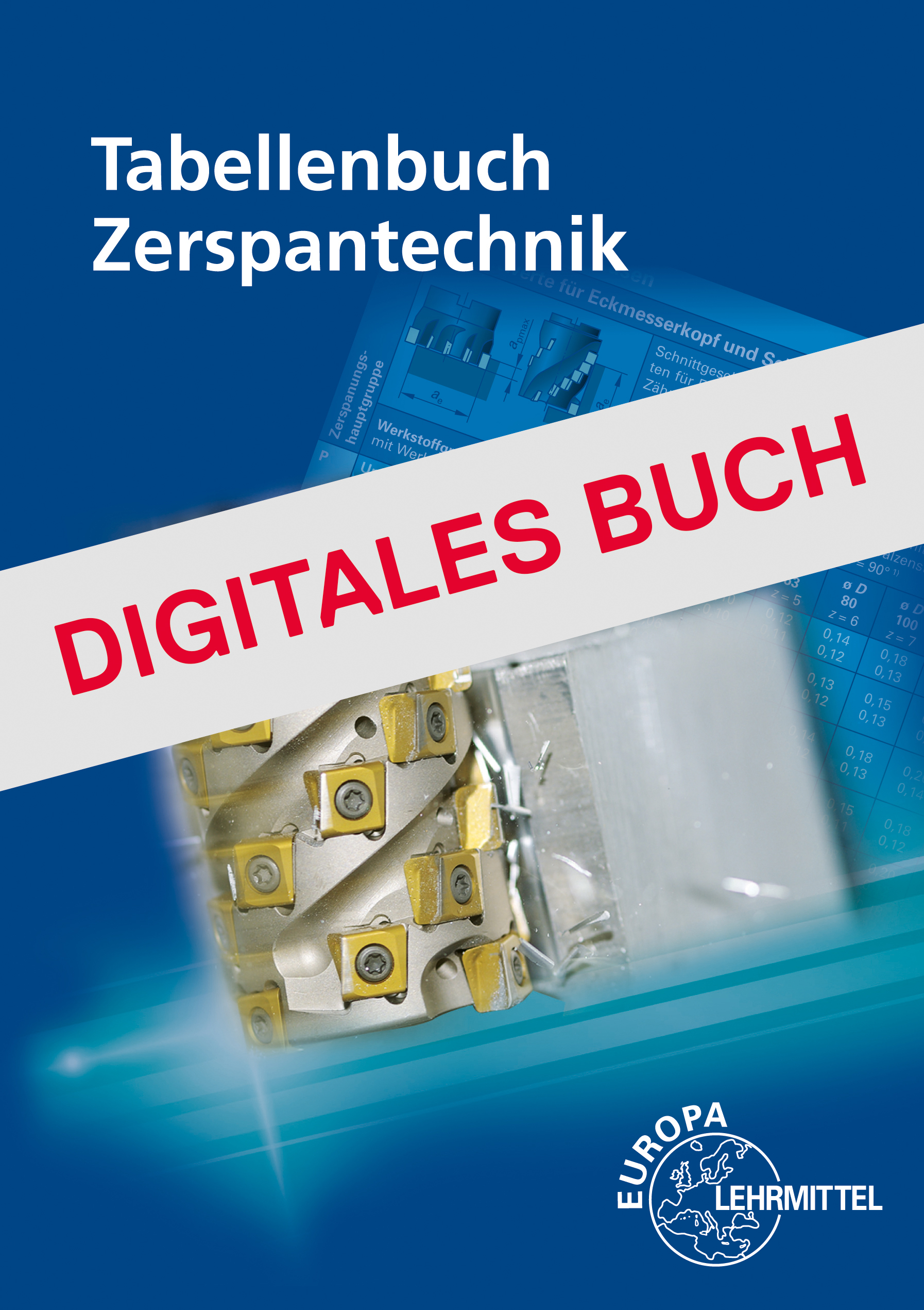 Tabellenbuch Zerspantechnik - Digitales Buch