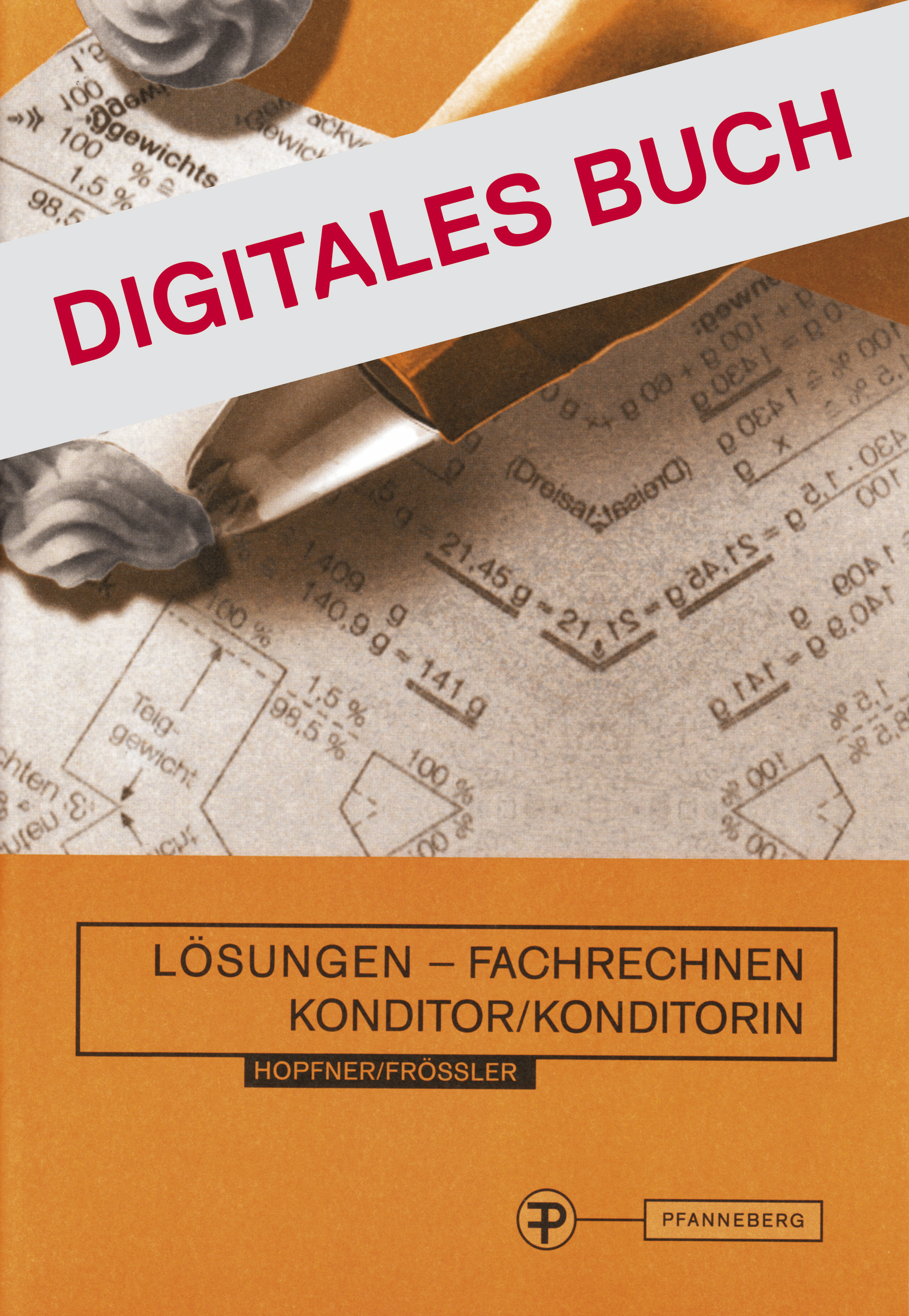 Löser Fachrechnen Konditor/Konditorin - Digitales Buch