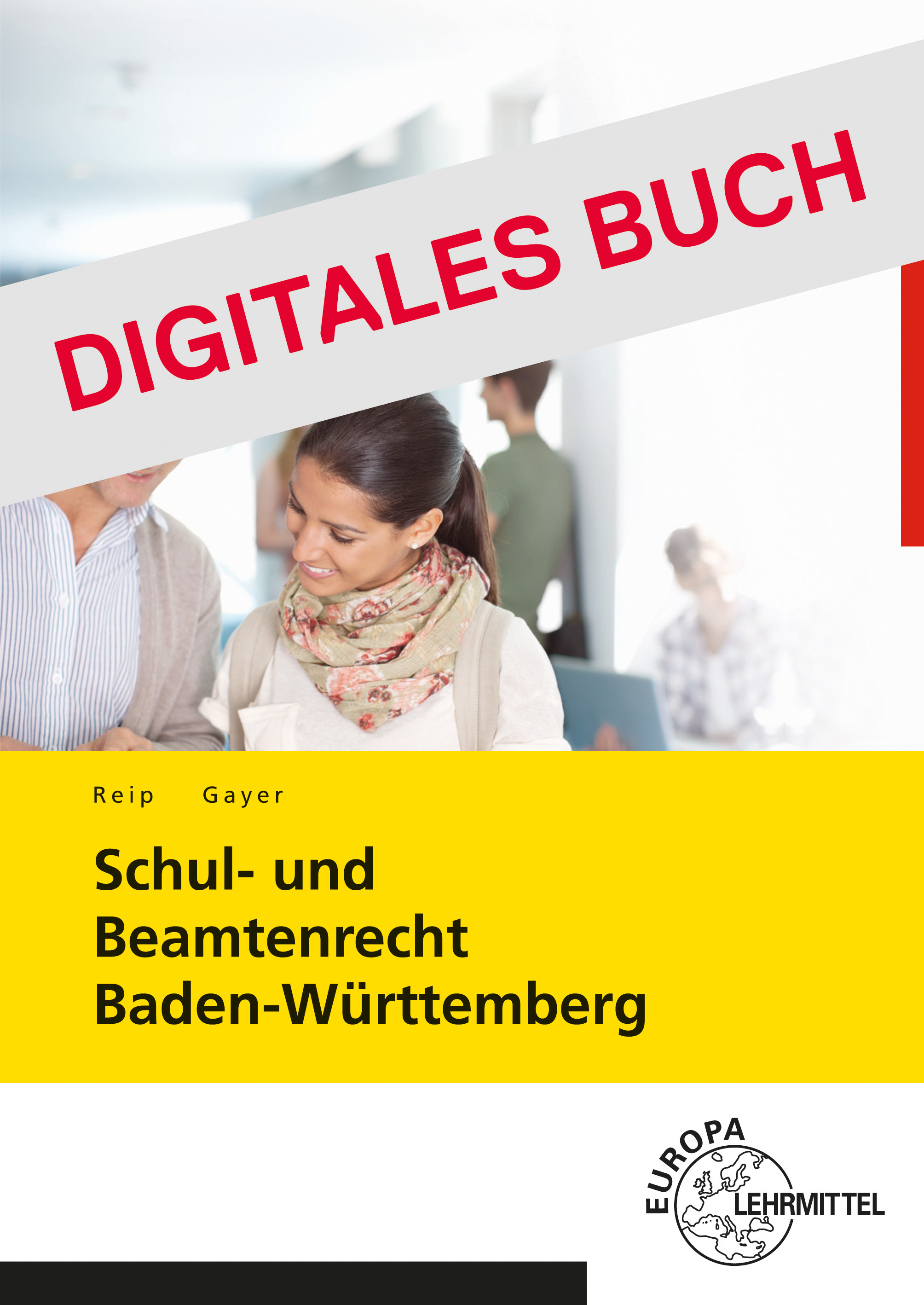 Schul- und Beamtenrecht Baden-Württemberg - Digitales Buch