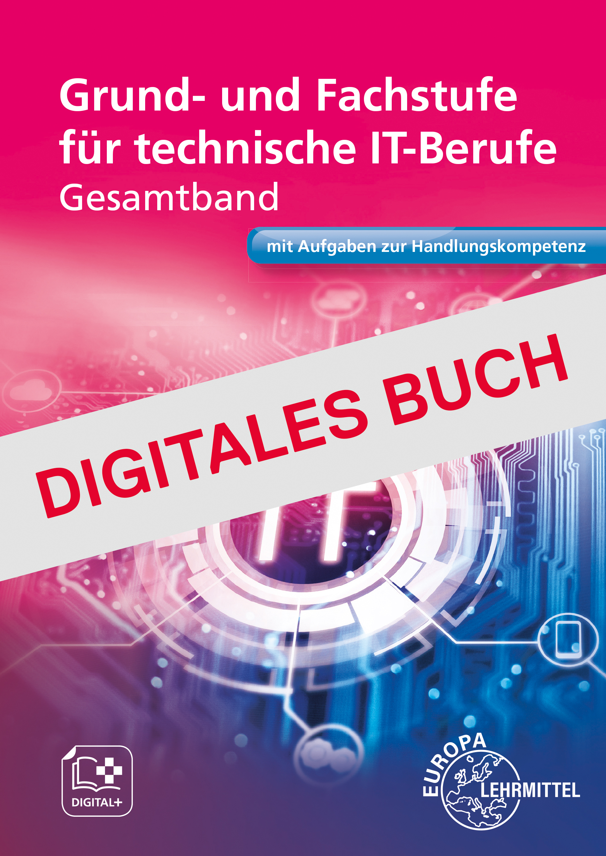 IT Grund- und Fachwissen Gesamtband - Digitales Buch