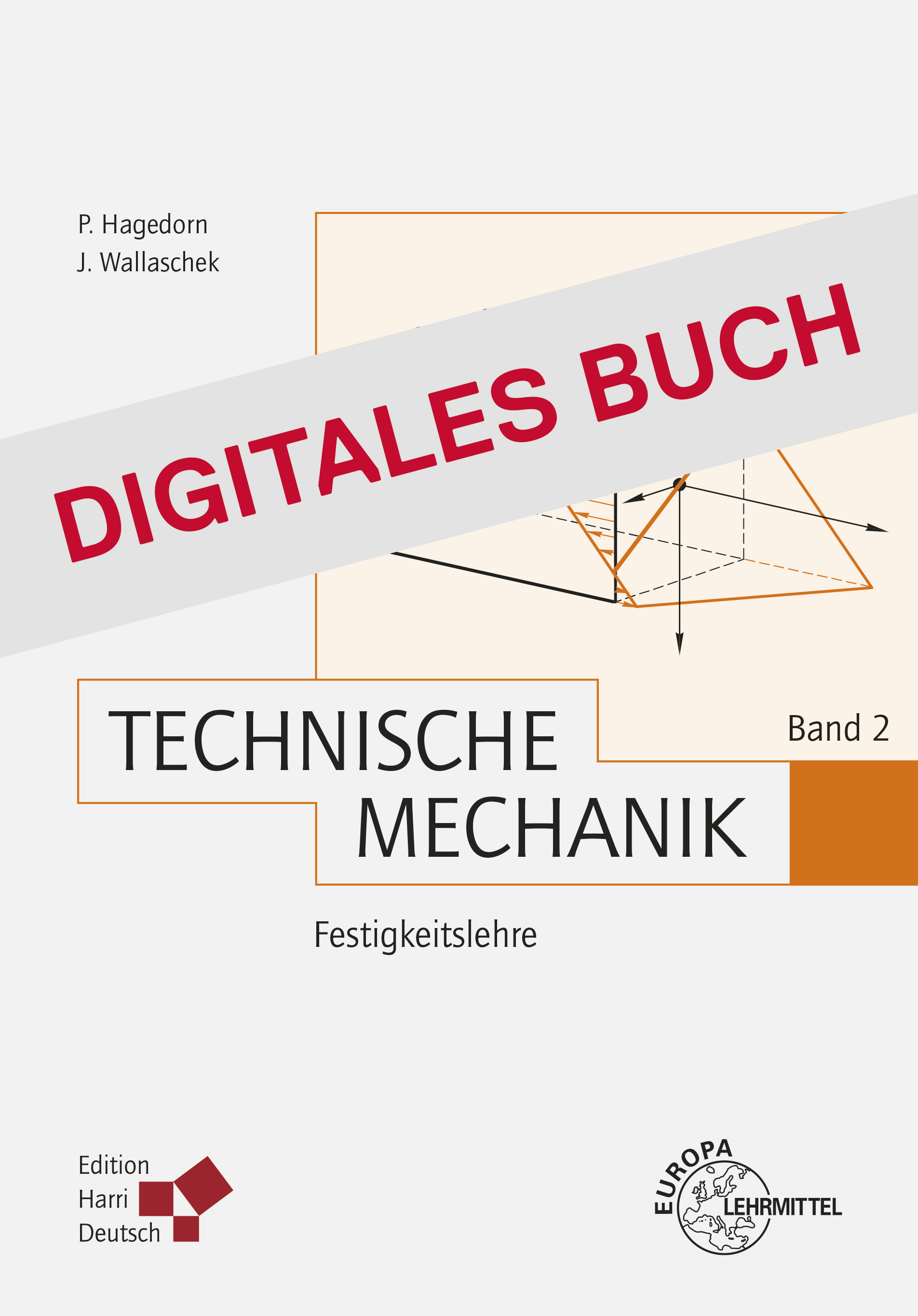 Technische Mechanik Band 2: Festigkeitslehre - Digitales Buch