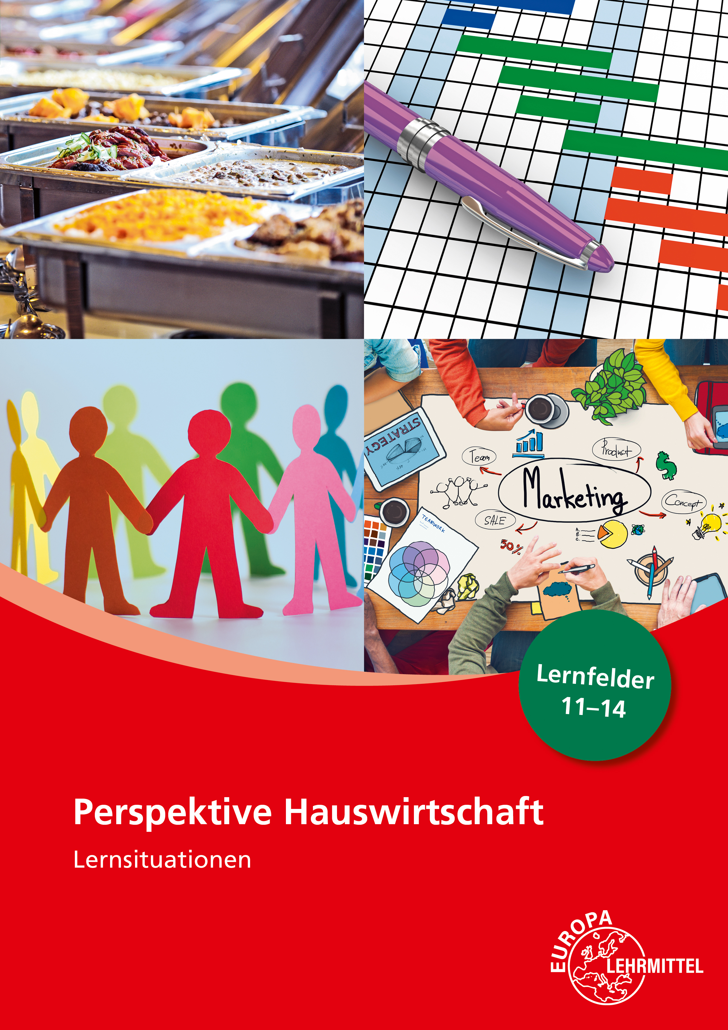 Perspektive Hauswirtschaft Lernsituationen Lernfelder 11-14