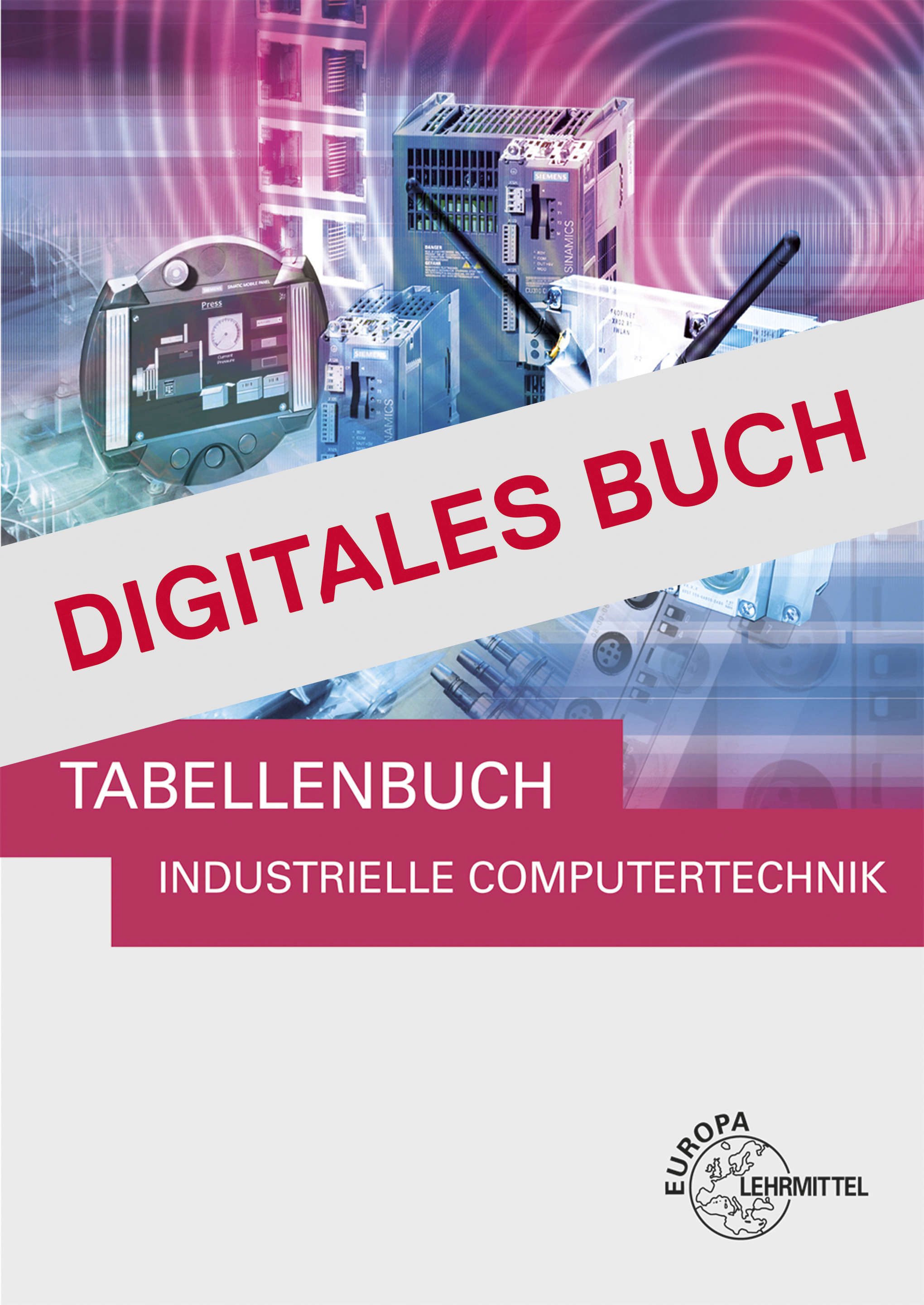 Tabellenbuch Industrielle Computertechnik - Digitales Buch