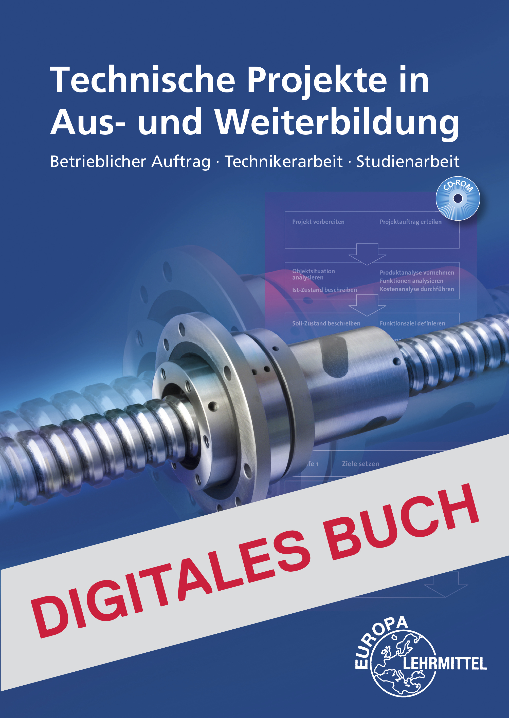 Technische Projekte in Aus- und Weiterbildung - Digitales Buch
