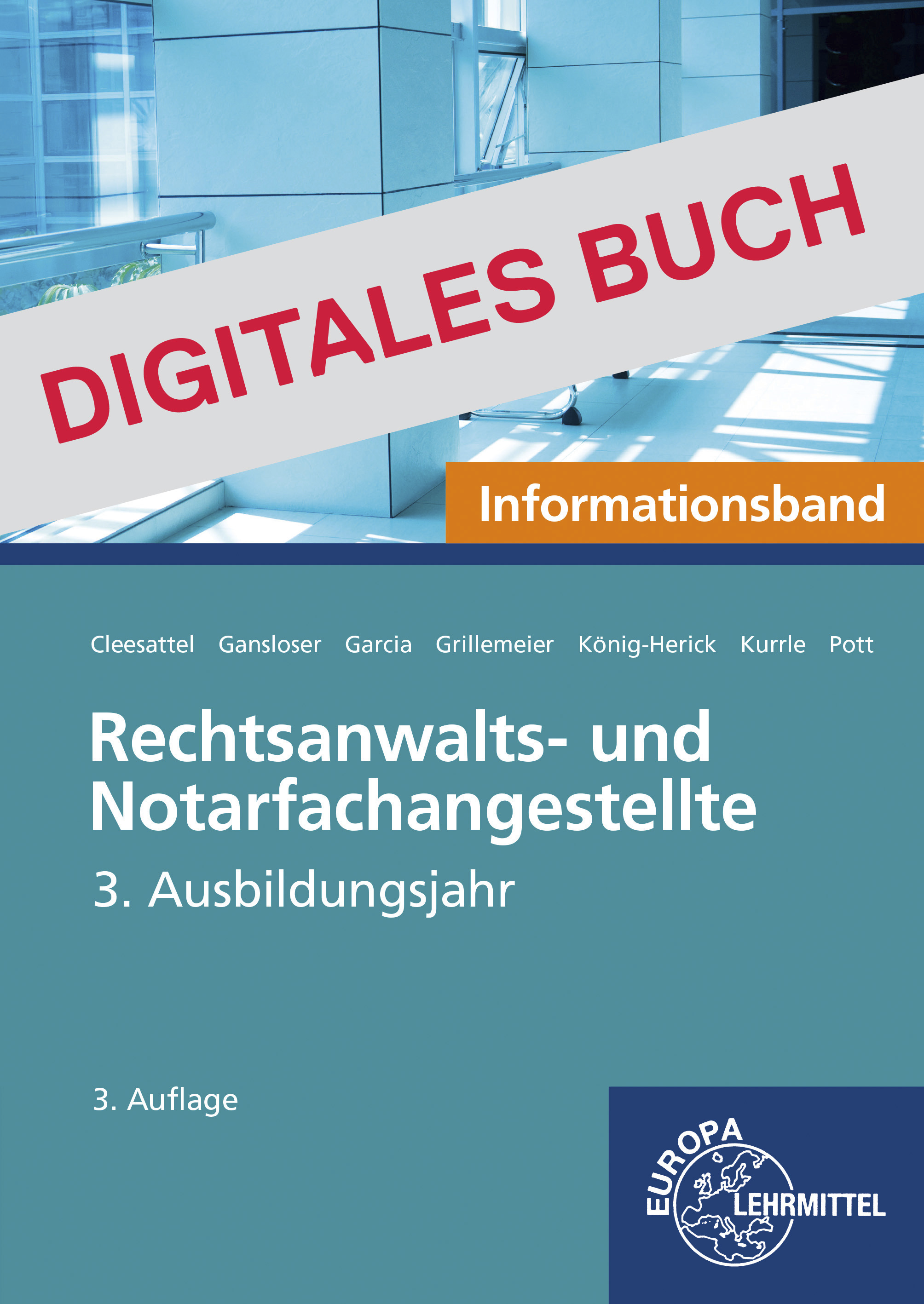Rechtsanwalts- u. Notarfachangestellte, Informationsband 3. J. - Digitales Buch