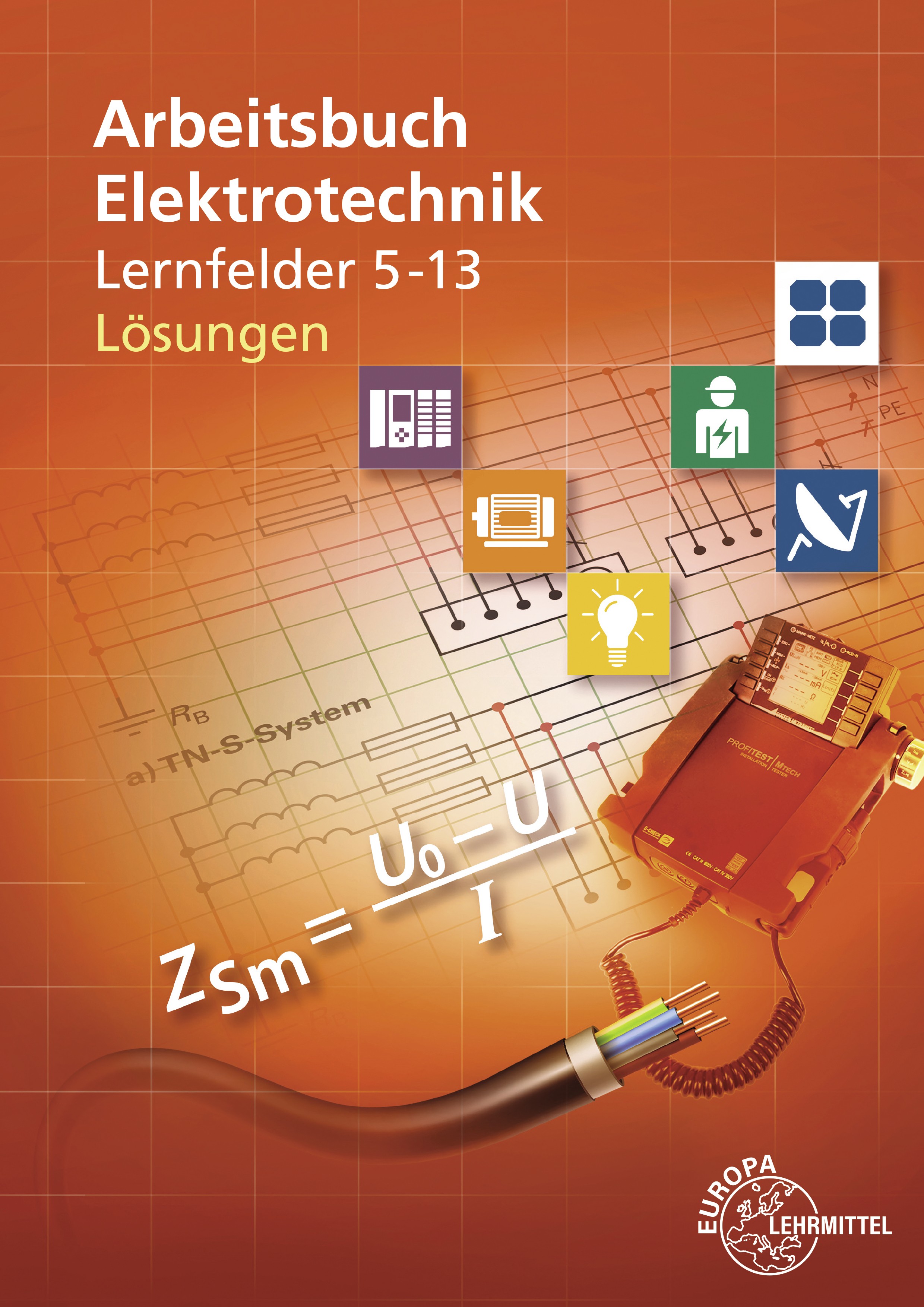 Lösungen zu 37566 Arbeitsbuch Elektrotechnik LF 5-13
