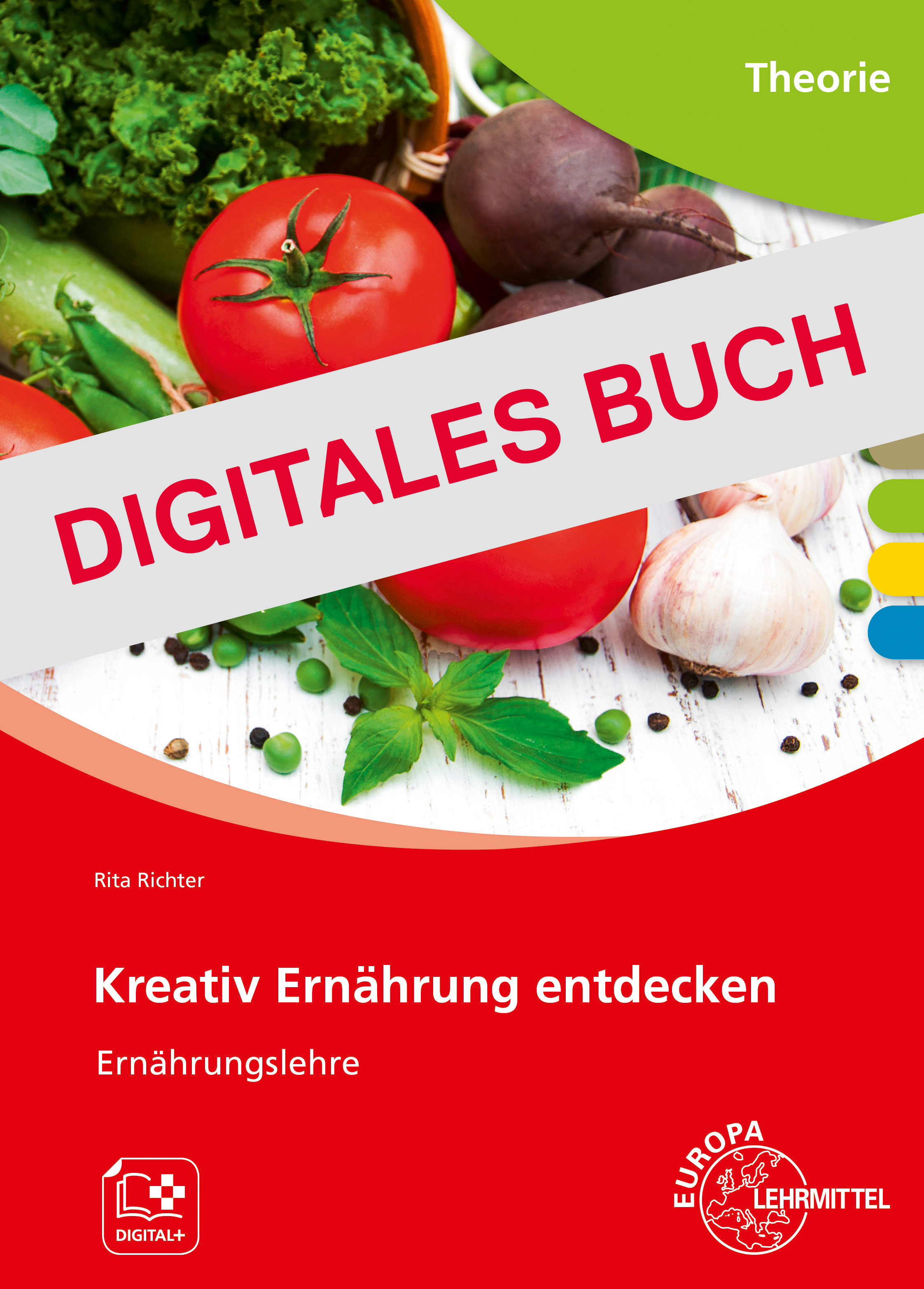 Kreativ Ernährung entdecken - Digitales Buch