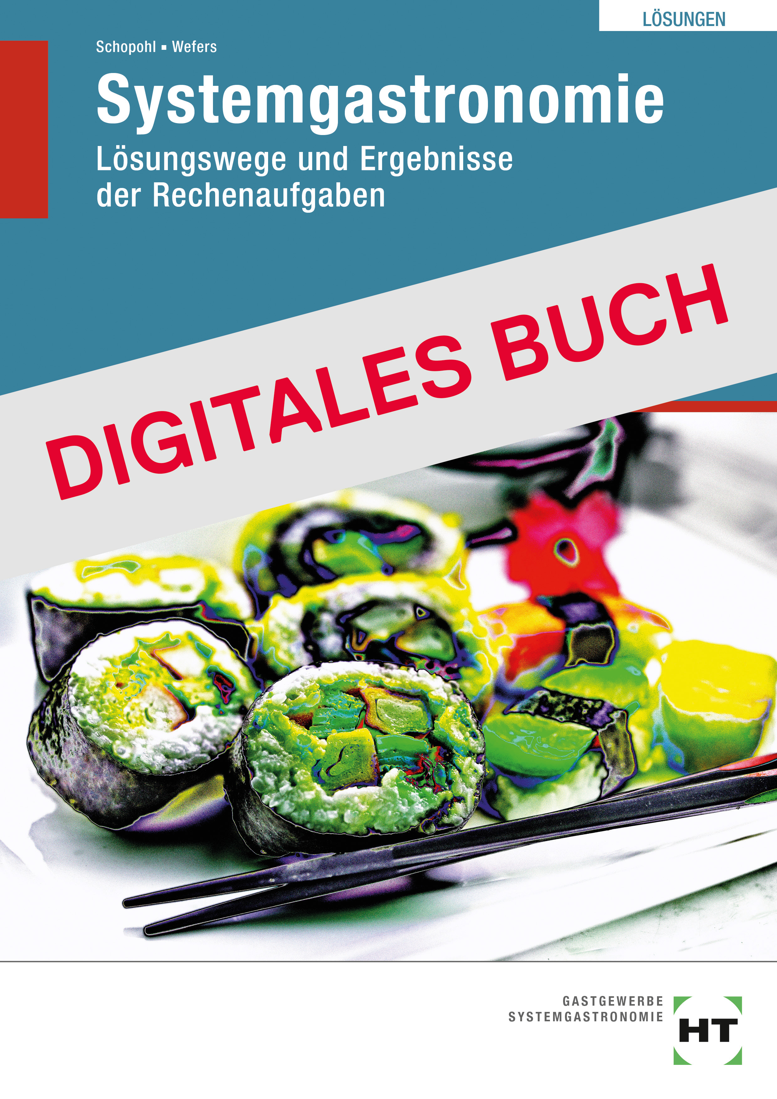 Lösungen zu 09033 Systemgastronomie - Digitales Buch
