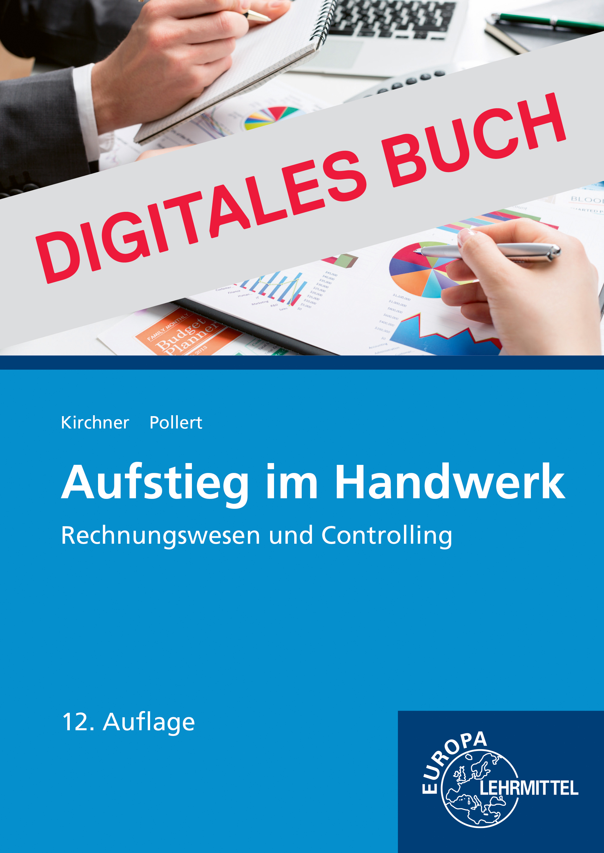 Aufstieg im Handwerk Rechnungswesen und Controlling - Digitales Buch