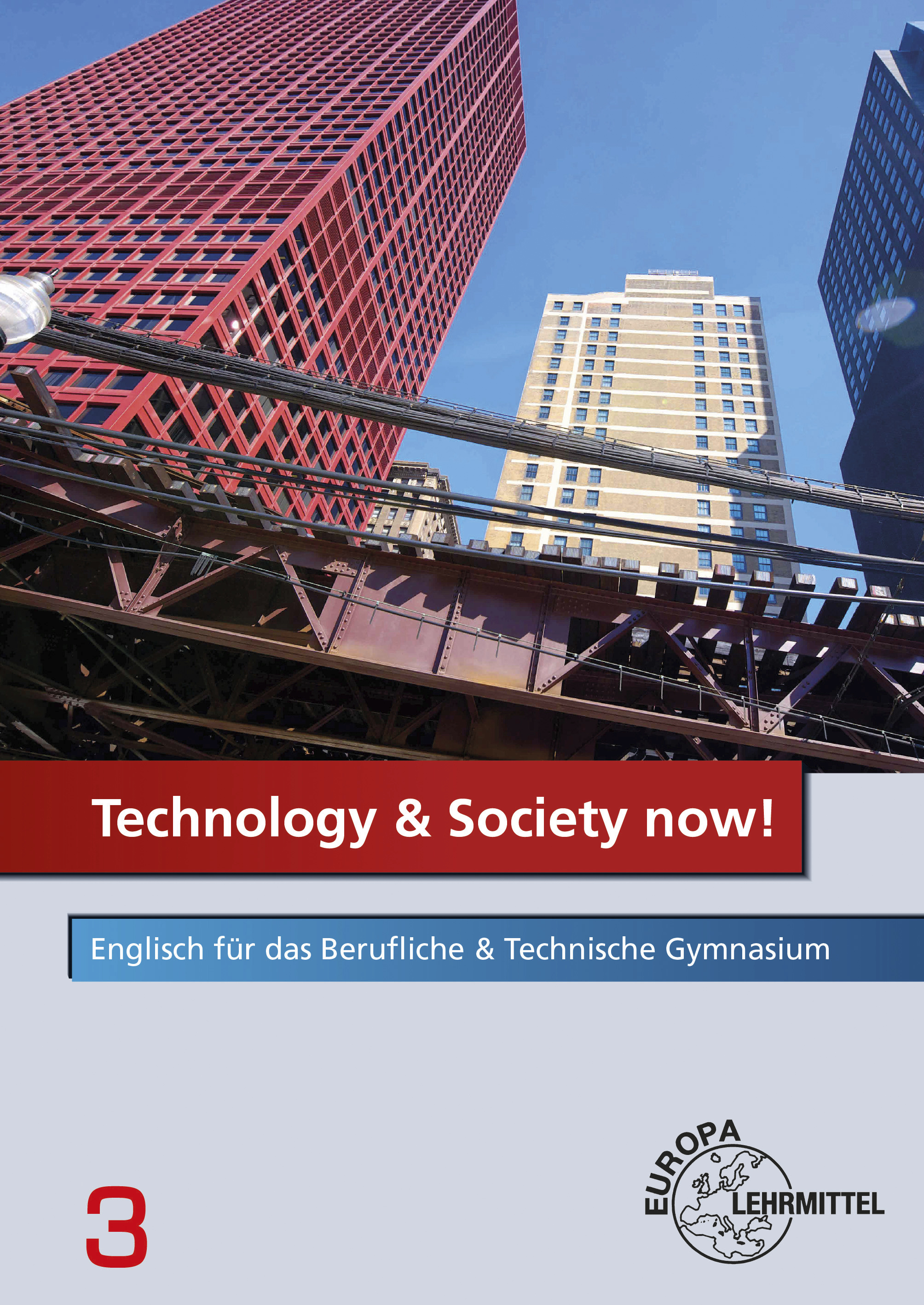 Technology & Society now! - Band 3