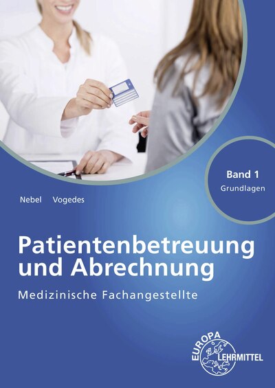 Medizinische Fachangestellte Patientenbetreuung und Abrechnung