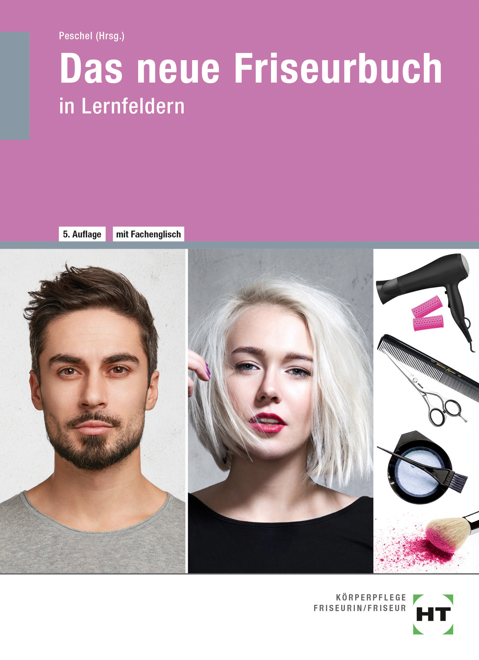 Das neue Friseurbuch in Lernfeldern