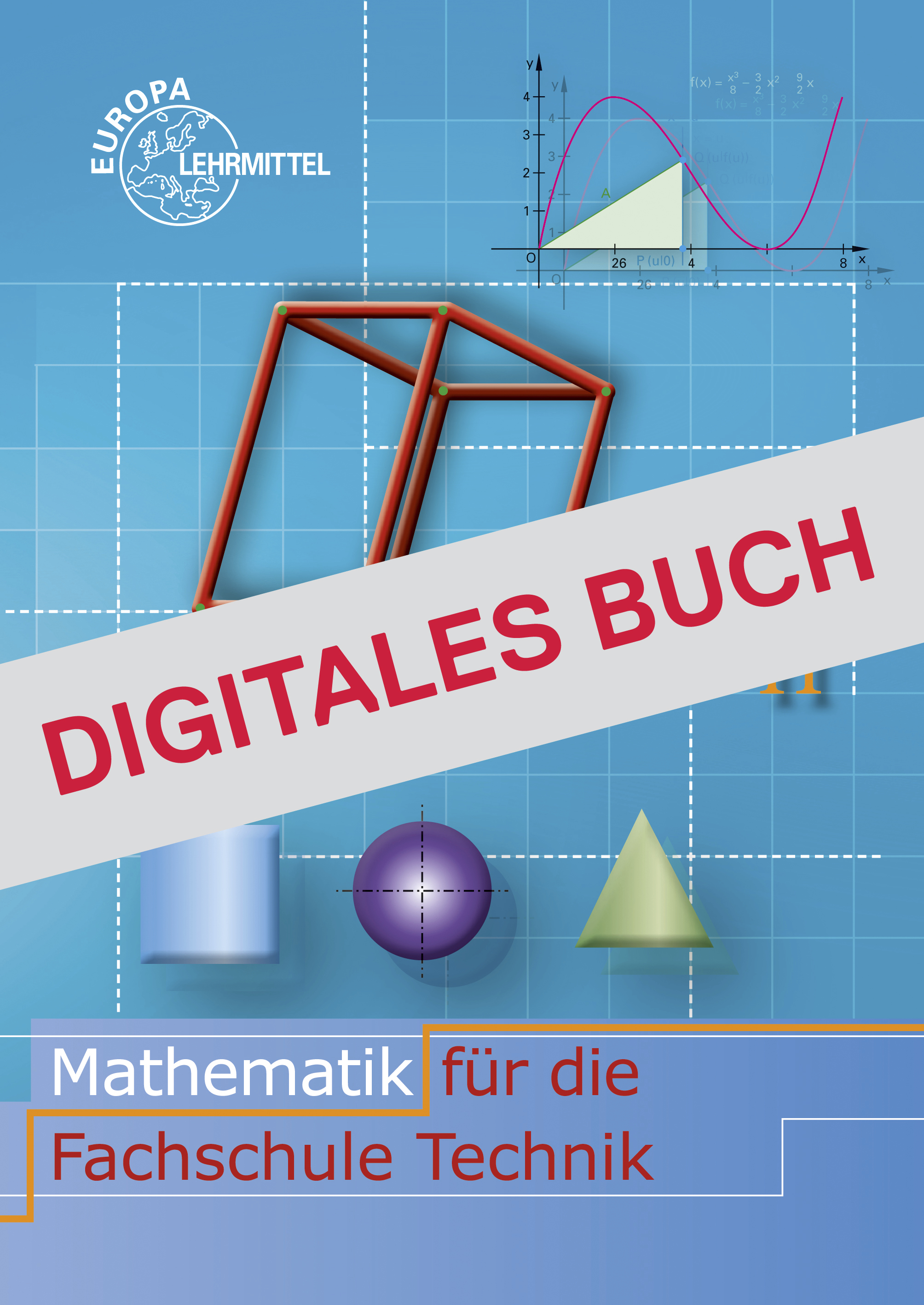 Mathematik für die Fachschule für Technik - Digitales Buch