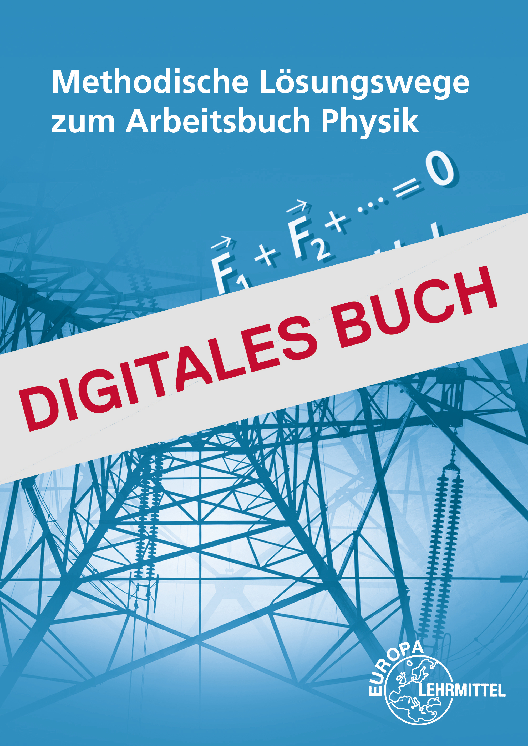 Lösungen Arbeitsbuch Physik - Digitales Buch