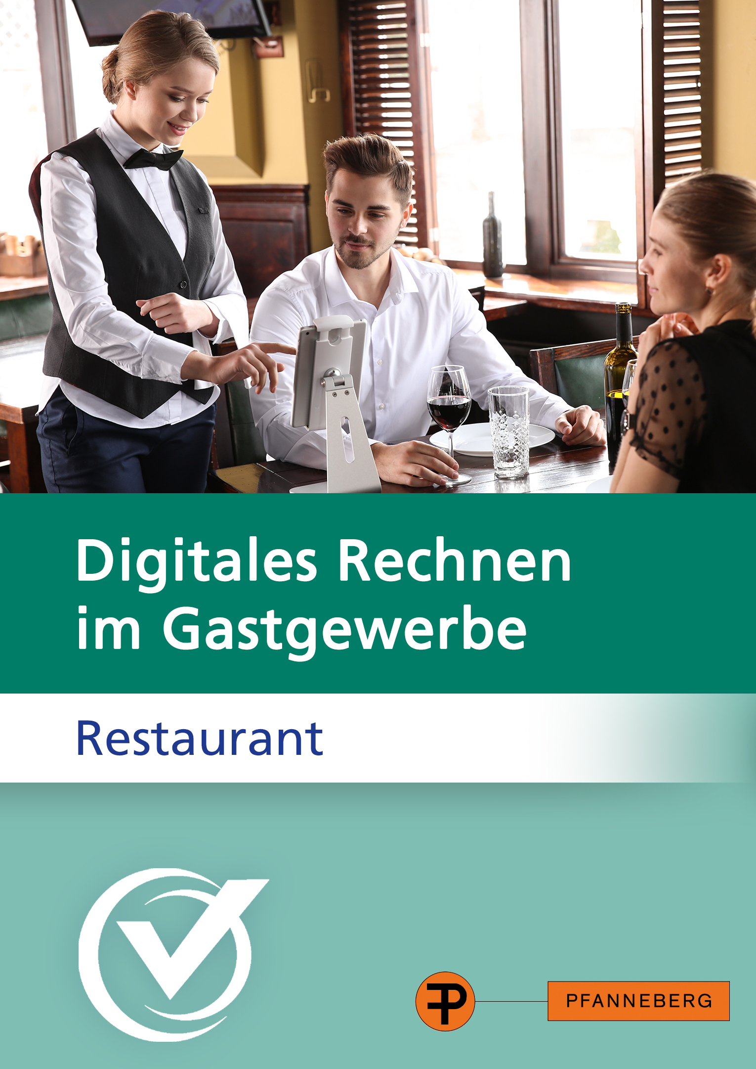 Digitales Rechnen im Gastgewerbe - Restaurant