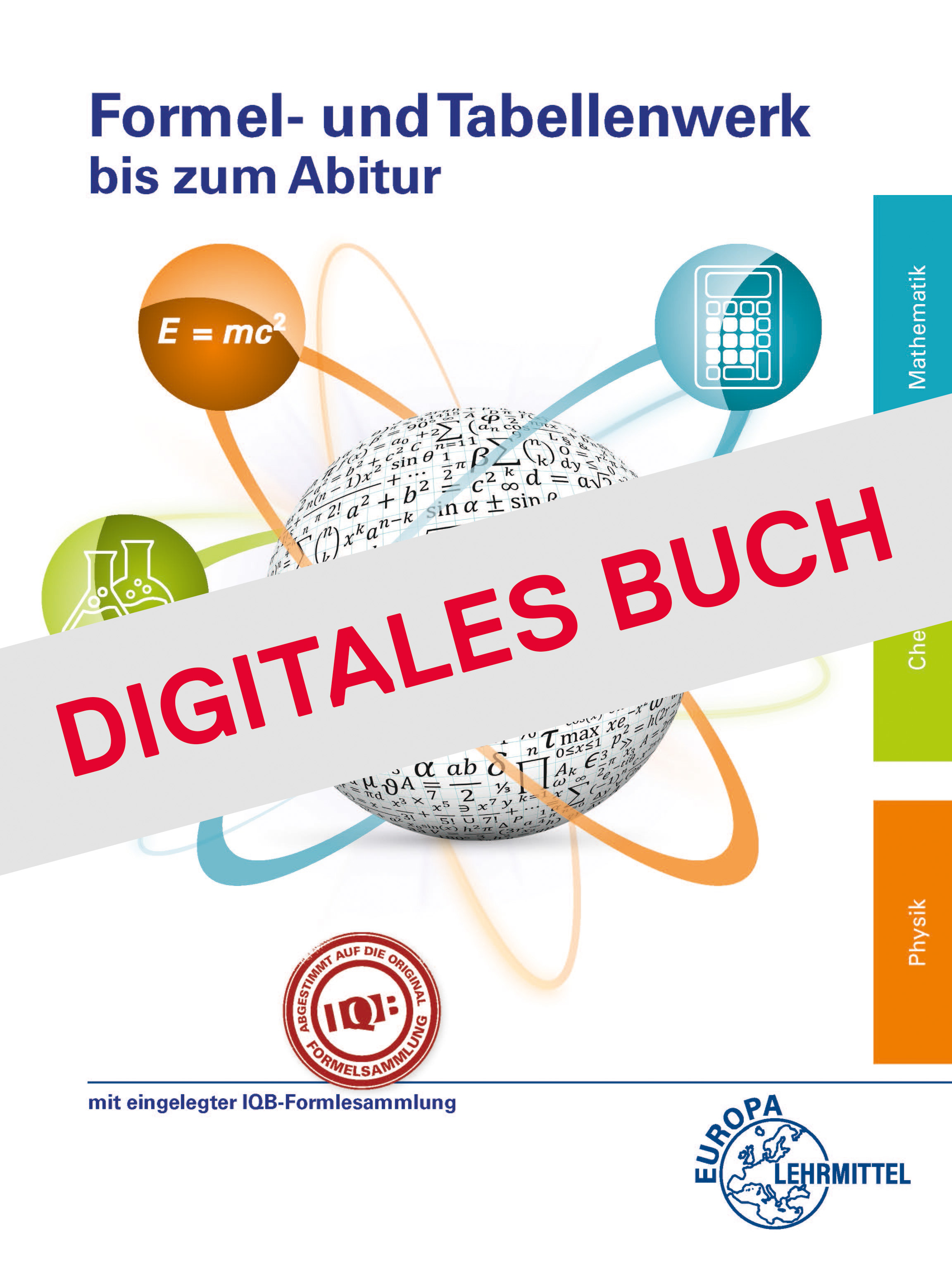Formel- und Tabellenwerk bis zum Abitur - Digitales Buch