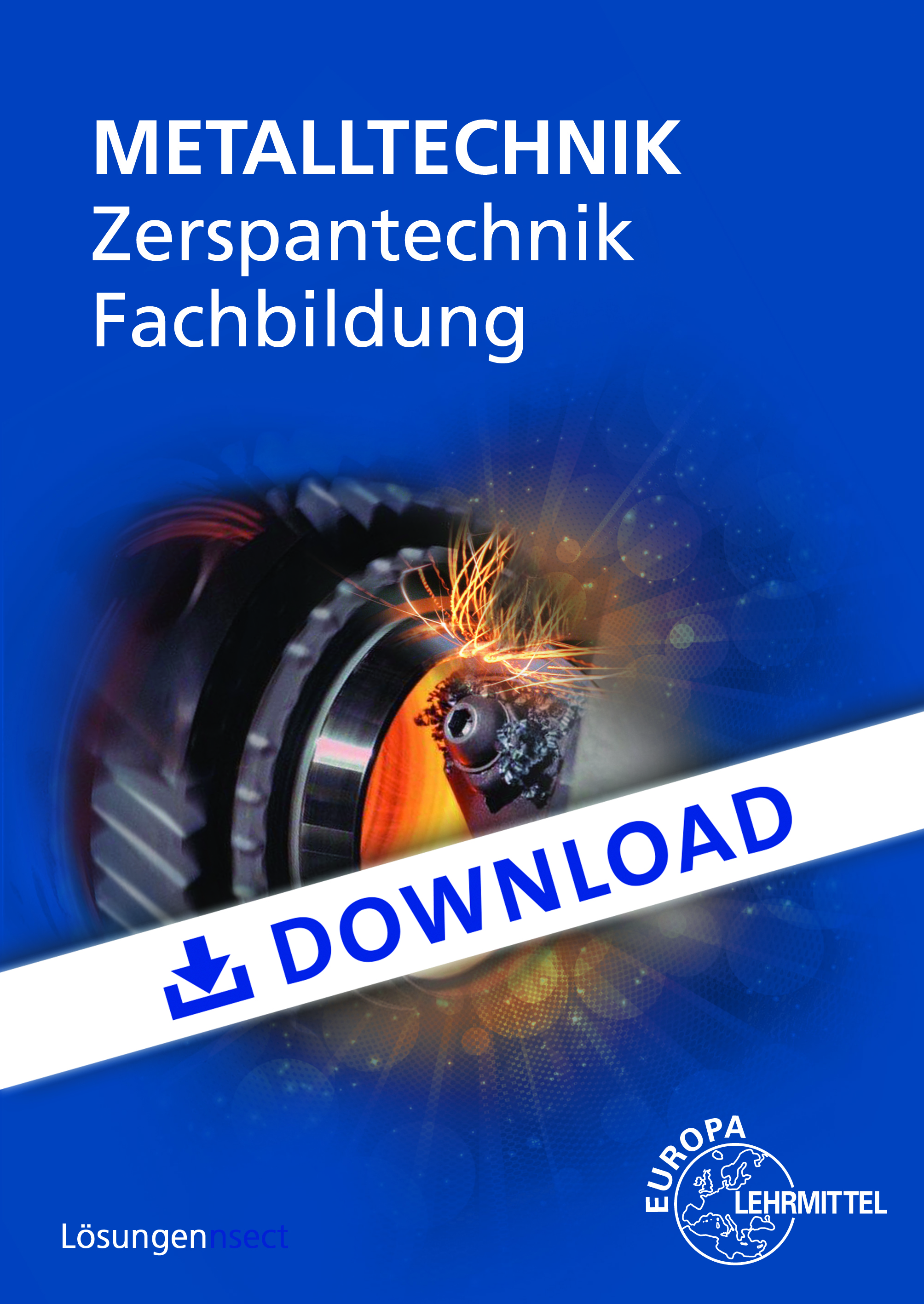 Lösungen zu Zerspantechnik Fachbildung