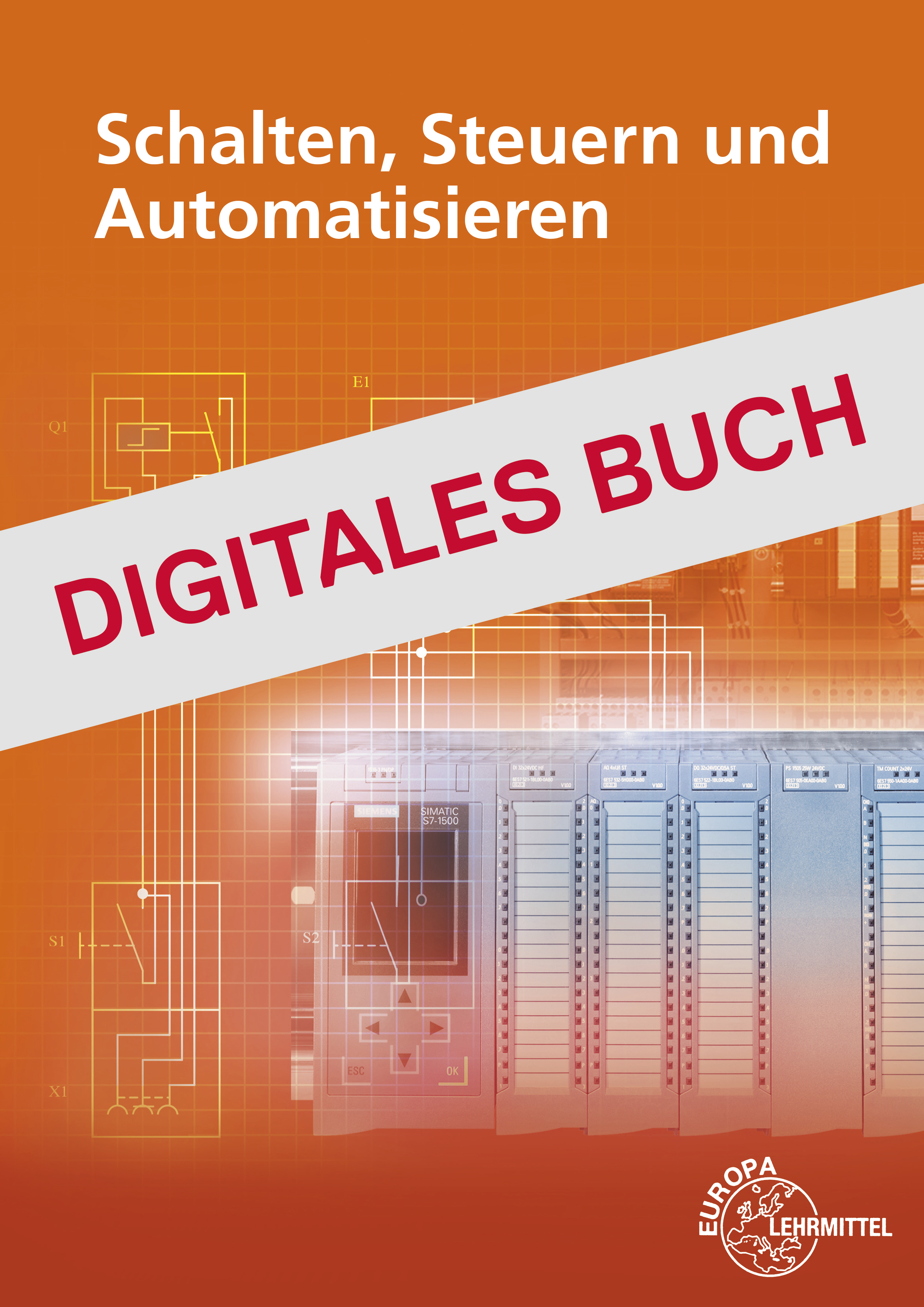 Schalten, Steuern und Automatisieren - Digitales Buch