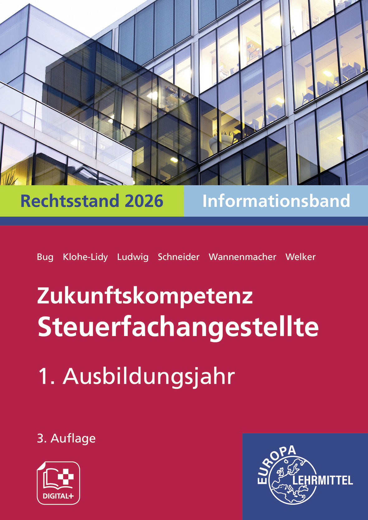 Zukunftskompetenz Steuerfachangestellte Infoband 1. Ausbildungsjahr