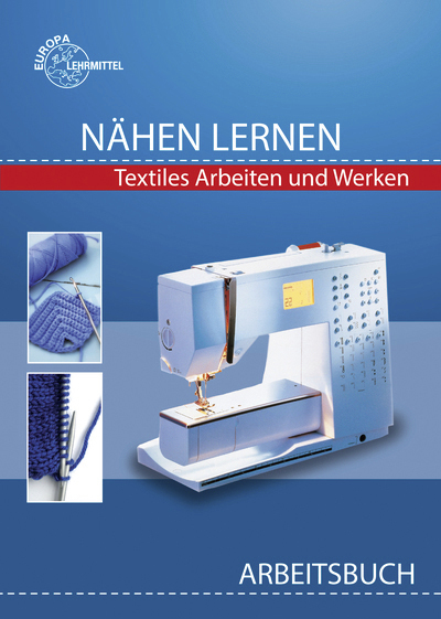 Nähen lernen Arbeitsbuch