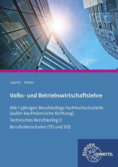 Volks- und Betriebswirtschaftslehre