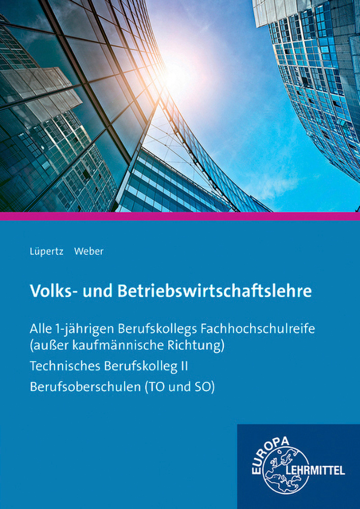 Volks- und Betriebswirtschaftslehre