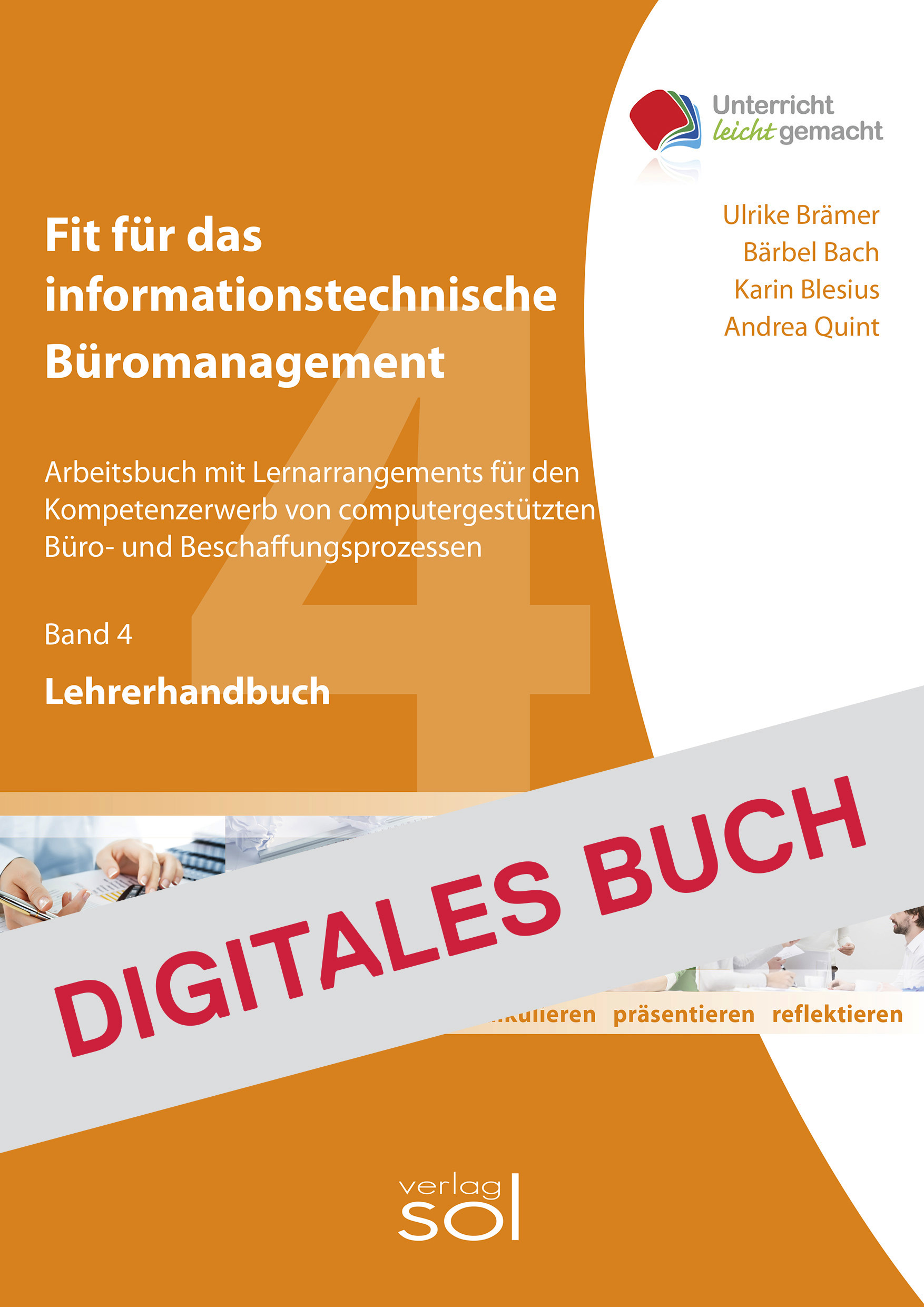 Lehrerhandbuch Fit f. d. informationst. Büromanagem. (Bd. 4) - Digitales Buch